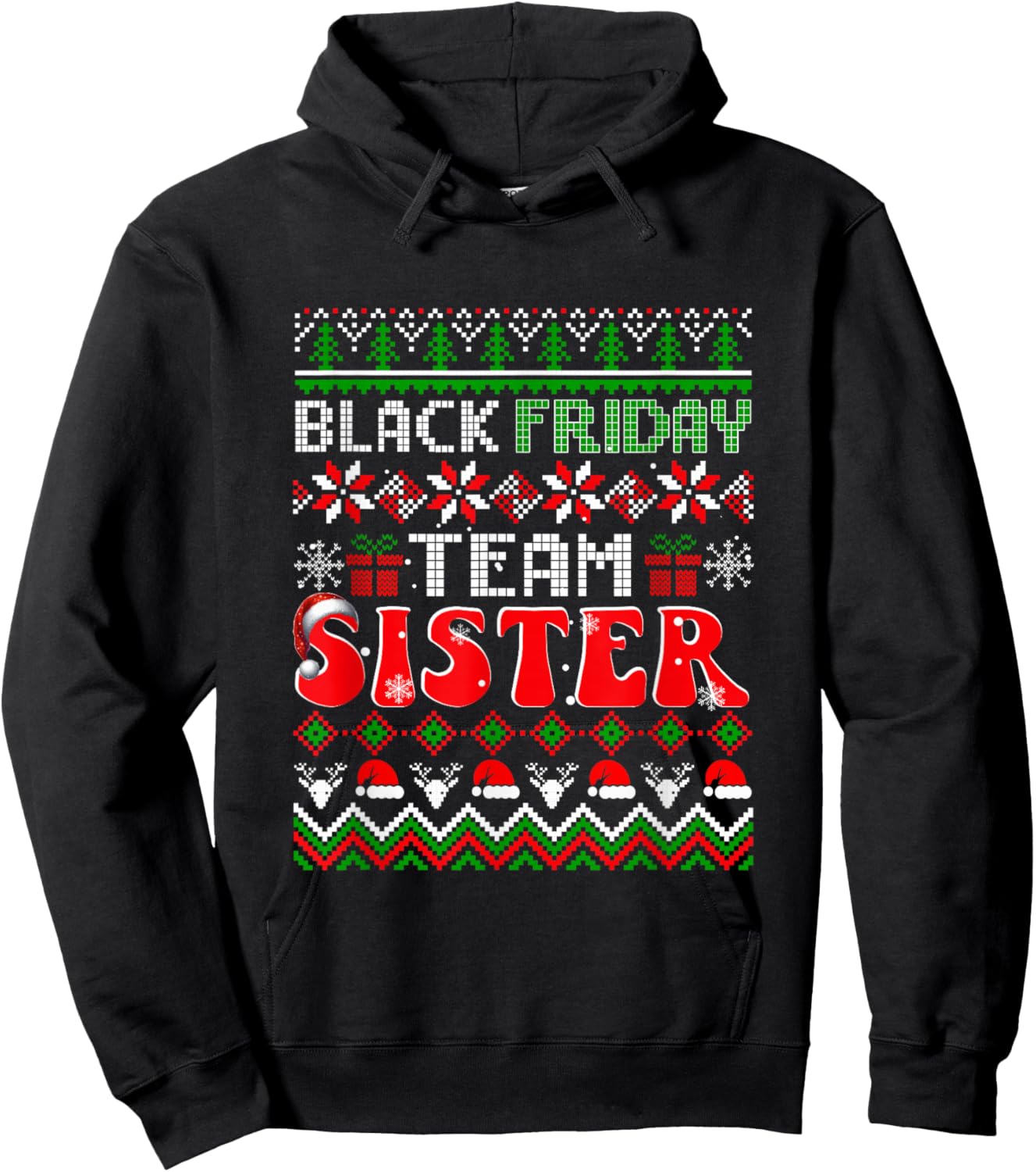 Funny Joke Friday Shopping Team Sister Christmas Family Hoodie - Hoodie | Black