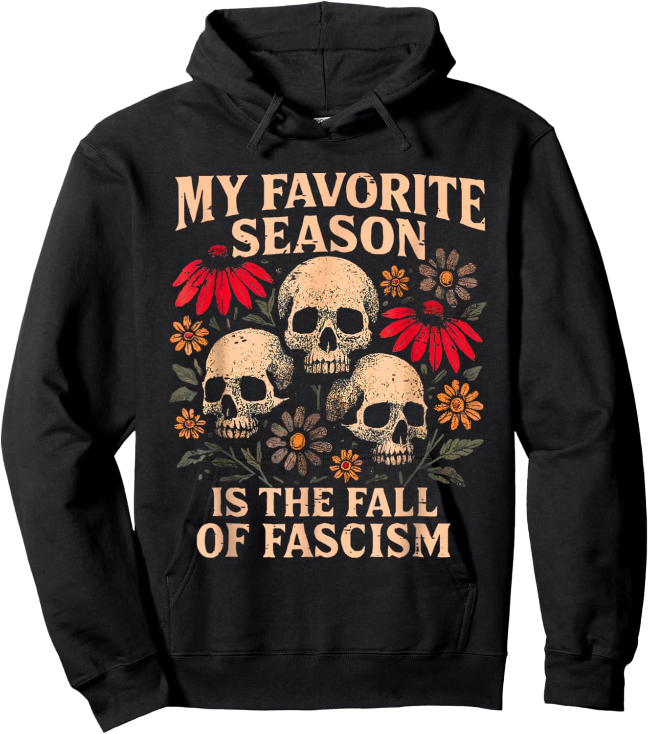 Retro My Favorite Season is The Fall of Fascism Halloween Hoodie - Hoodie | Black