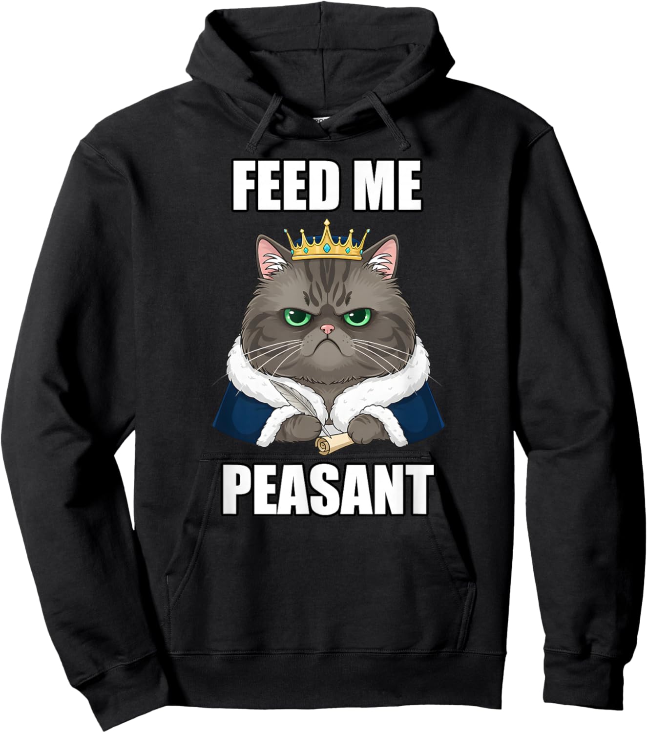 Feed Me Peasant Aristocratic Cat Meme Funny Cool Humor Art Hoodie - Hoodie | Black