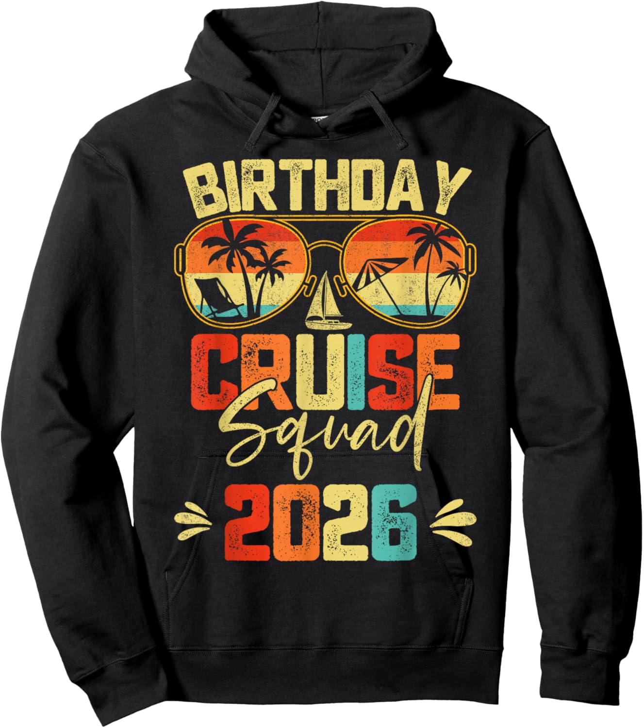 Birthday Cruise Squad 2026 Family Birthday Cruise Vacation Hoodie - Hoodie | Black
