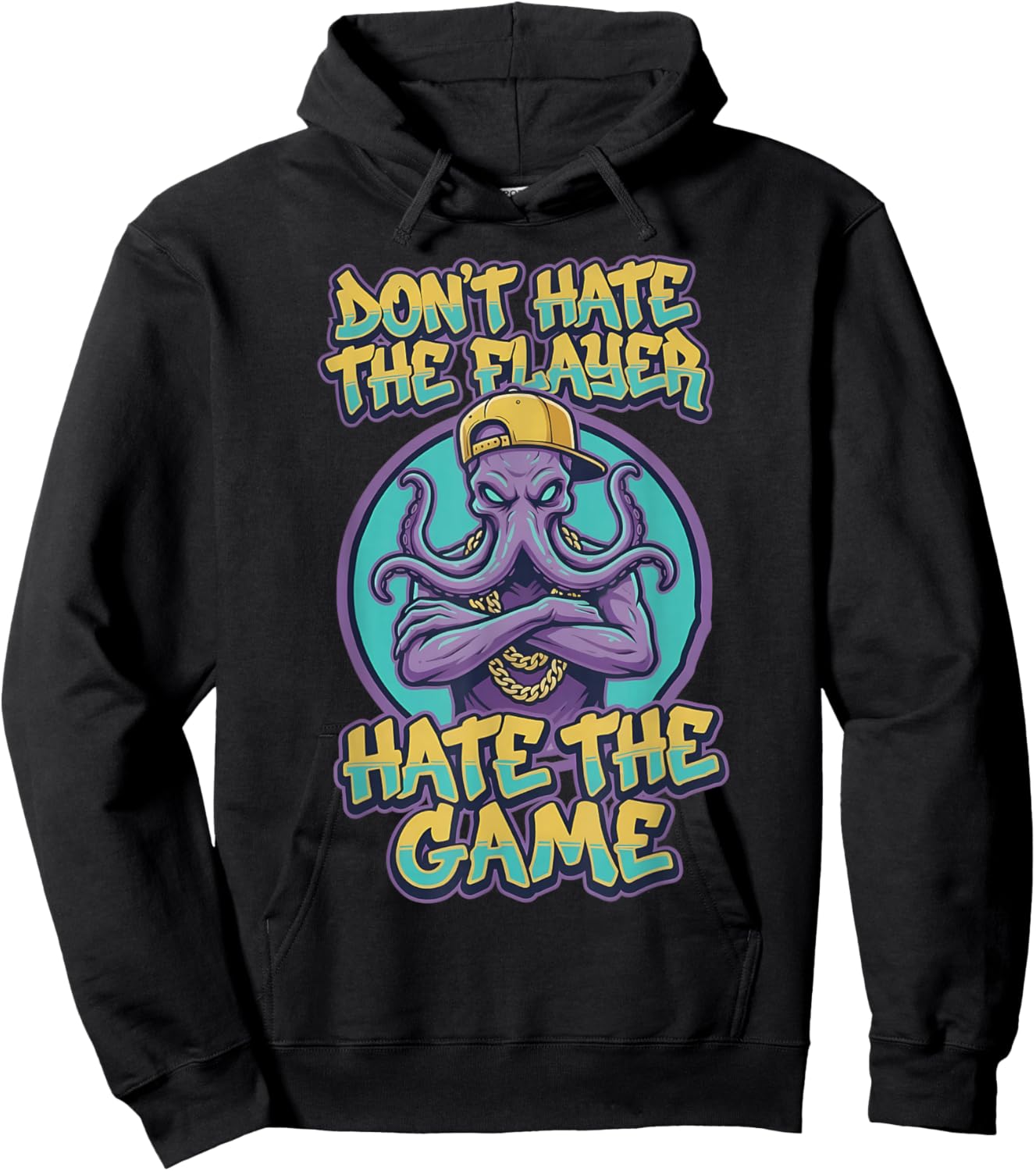 Don't Hate The Flayer Hate The Game Funny Octopus Monster Hoodie - Hoodie | Black