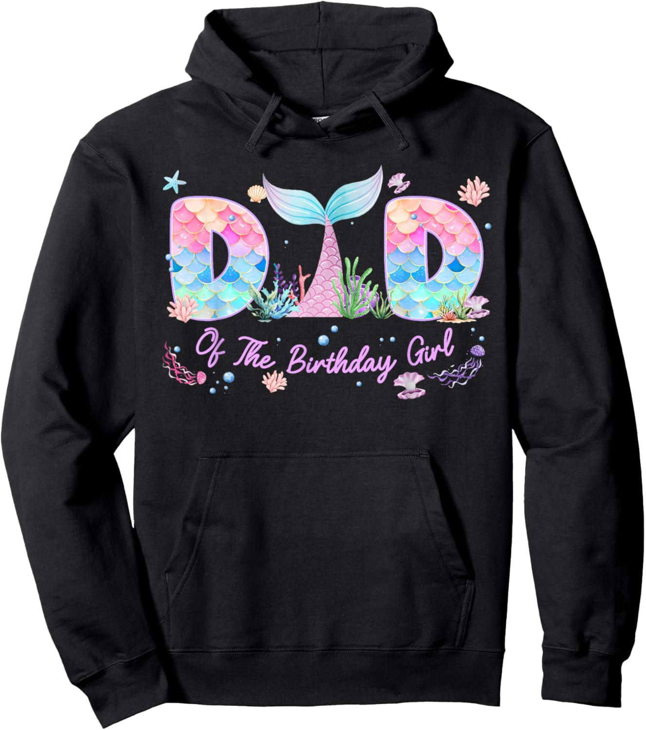 Dad of The Birthday Girl Mermaid Family Matching Bday Party Hoodie - Hoodie | Black