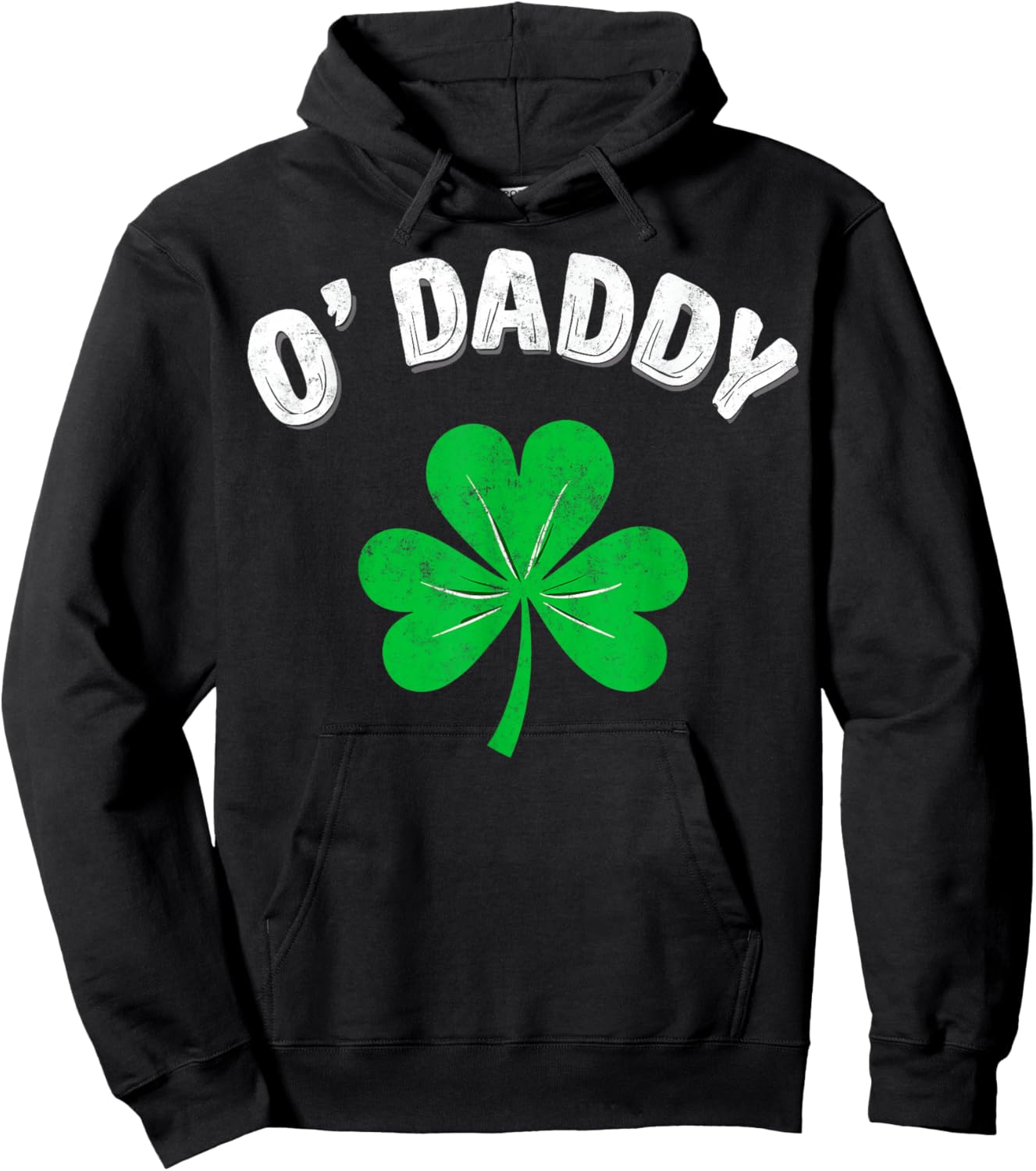 St.Patrick’s Day Funny Irish O'Daddy Shamrock Party Hoodie - Hoodie | Black