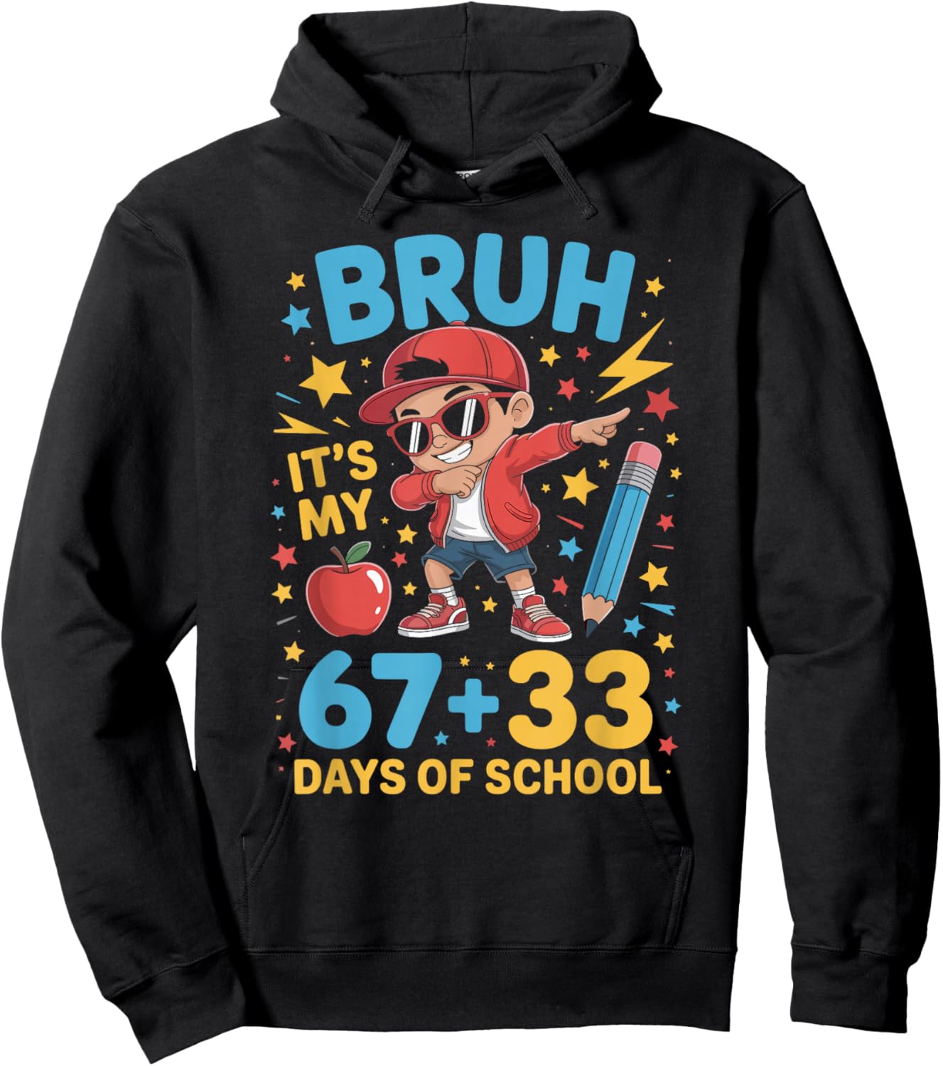 Bruh It's My 67 33 Days of School Boys 100th Day of School Hoodie - Hoodie | Black