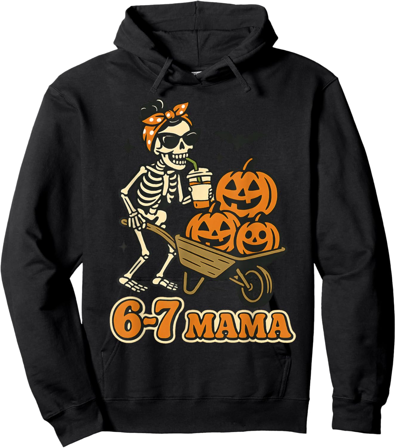 67 Mama Halloween Skeleton Pumpkin Six Seven Mom Funny Meme Hoodie - Hoodie | Black