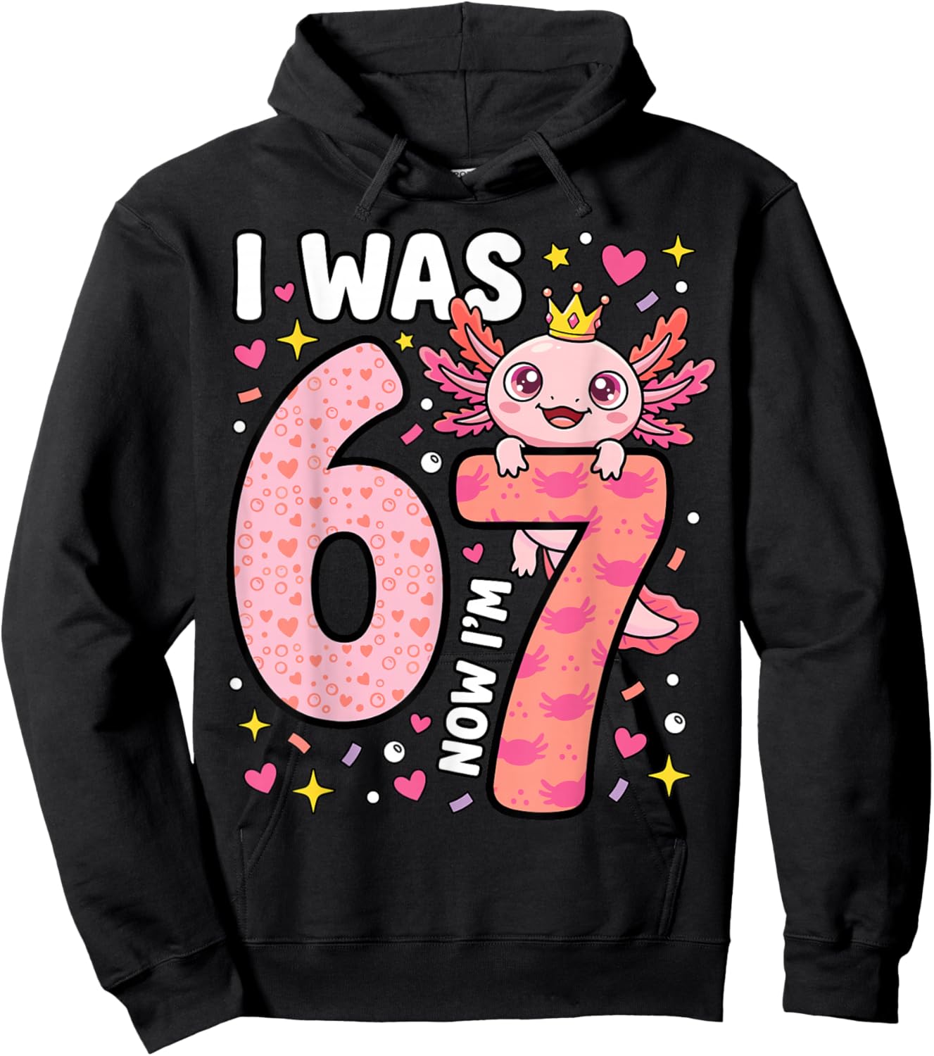 Axolotl Girl 7th Bday 6 7 Birthday I was 6 Now I'm 7 Hoodie - Hoodie | Black