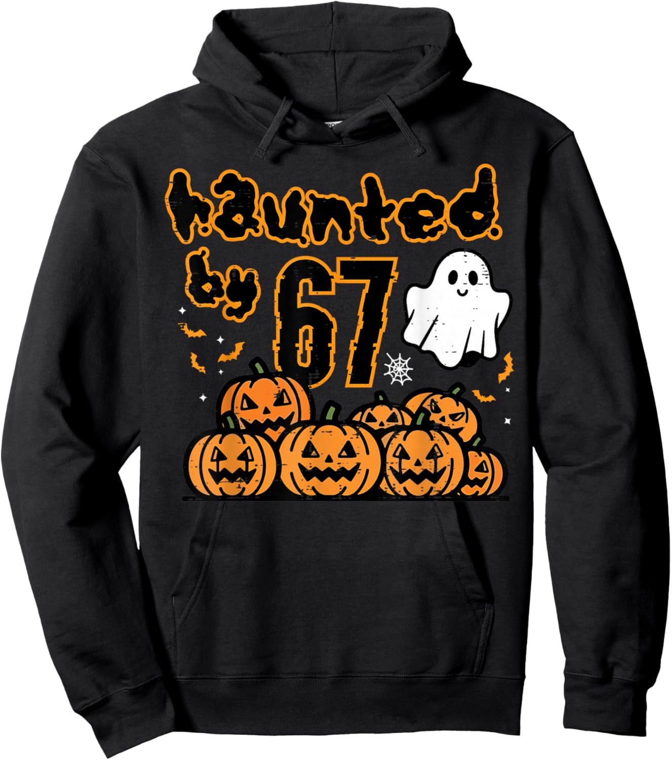 Haunted by 67 Meme Funny Halloween Men Women Kids Boys Teen Hoodie - Hoodie | Black