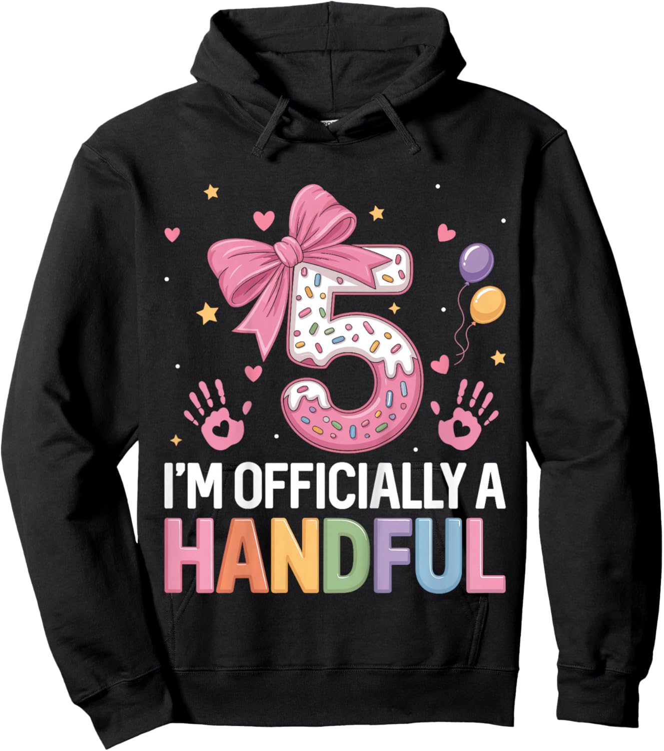 Kids 5 I'm Officially A Handful Donut Lover 5th Birthday Pink Bow Hoodie - Hoodie | Black