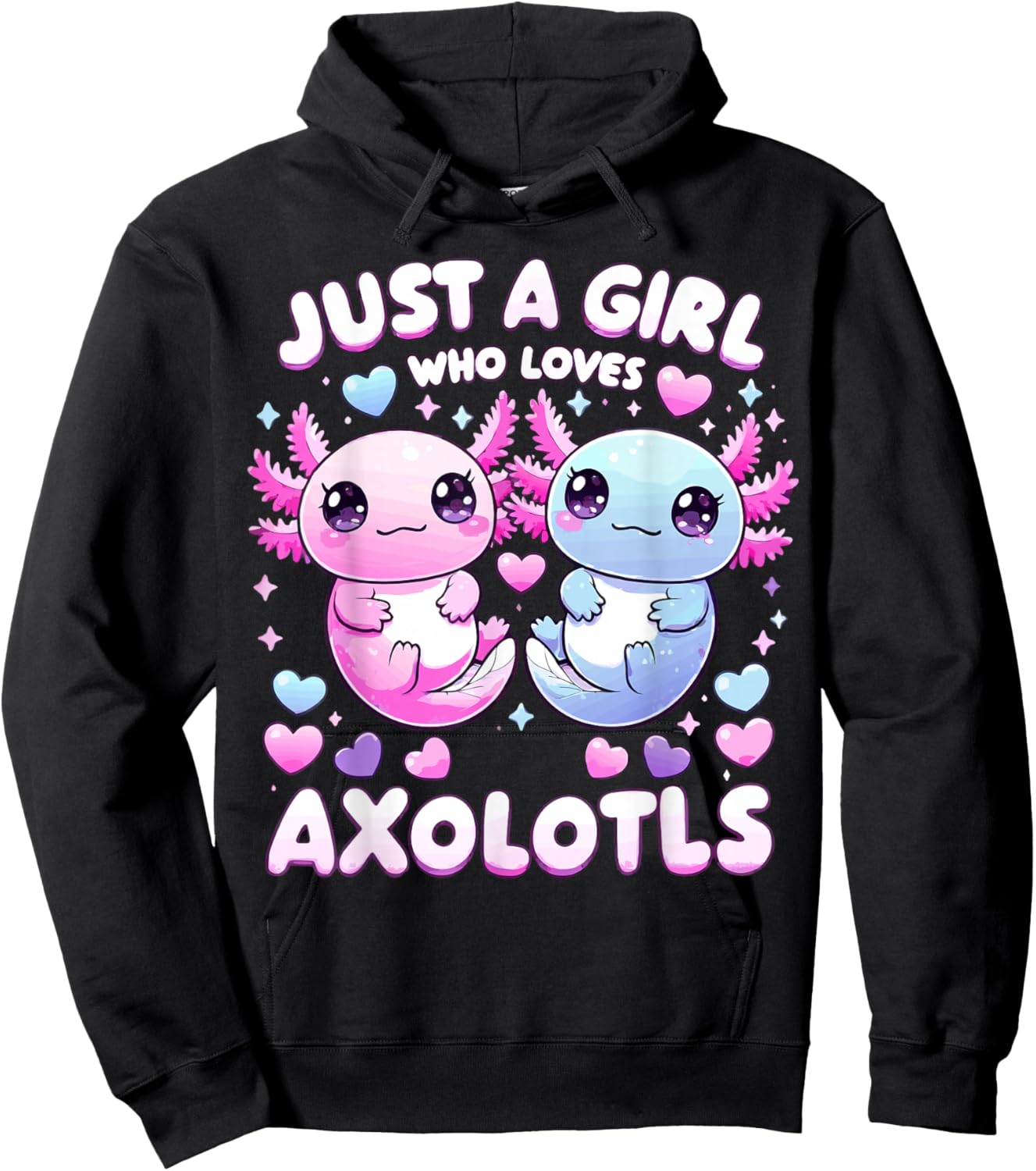 Just A Girl Who Loves Axolotls Hoodie - Hoodie | Black