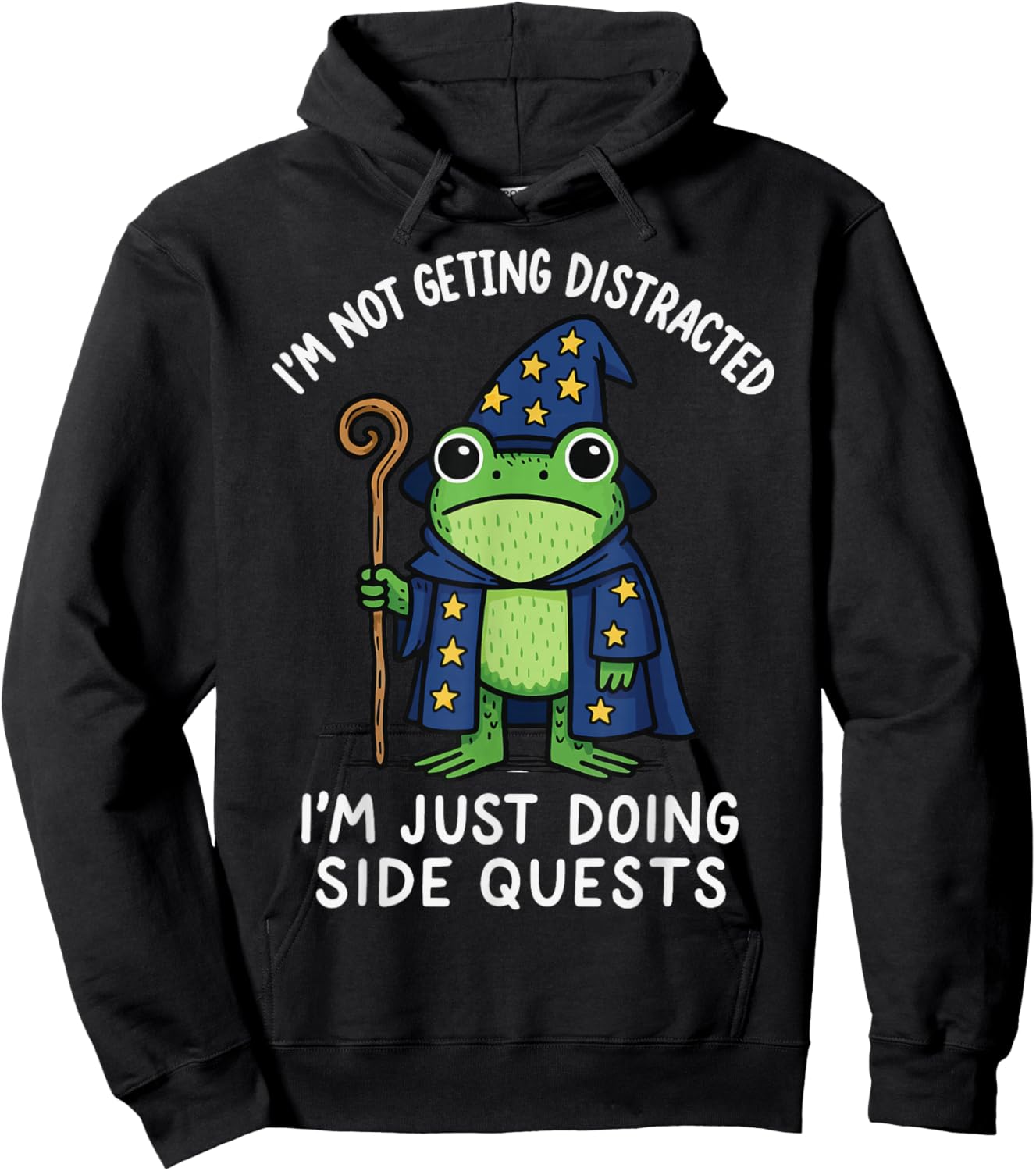 I'm Not Getting Distracted I'm Just Doing Side Quests Hoodie - Hoodie | Black