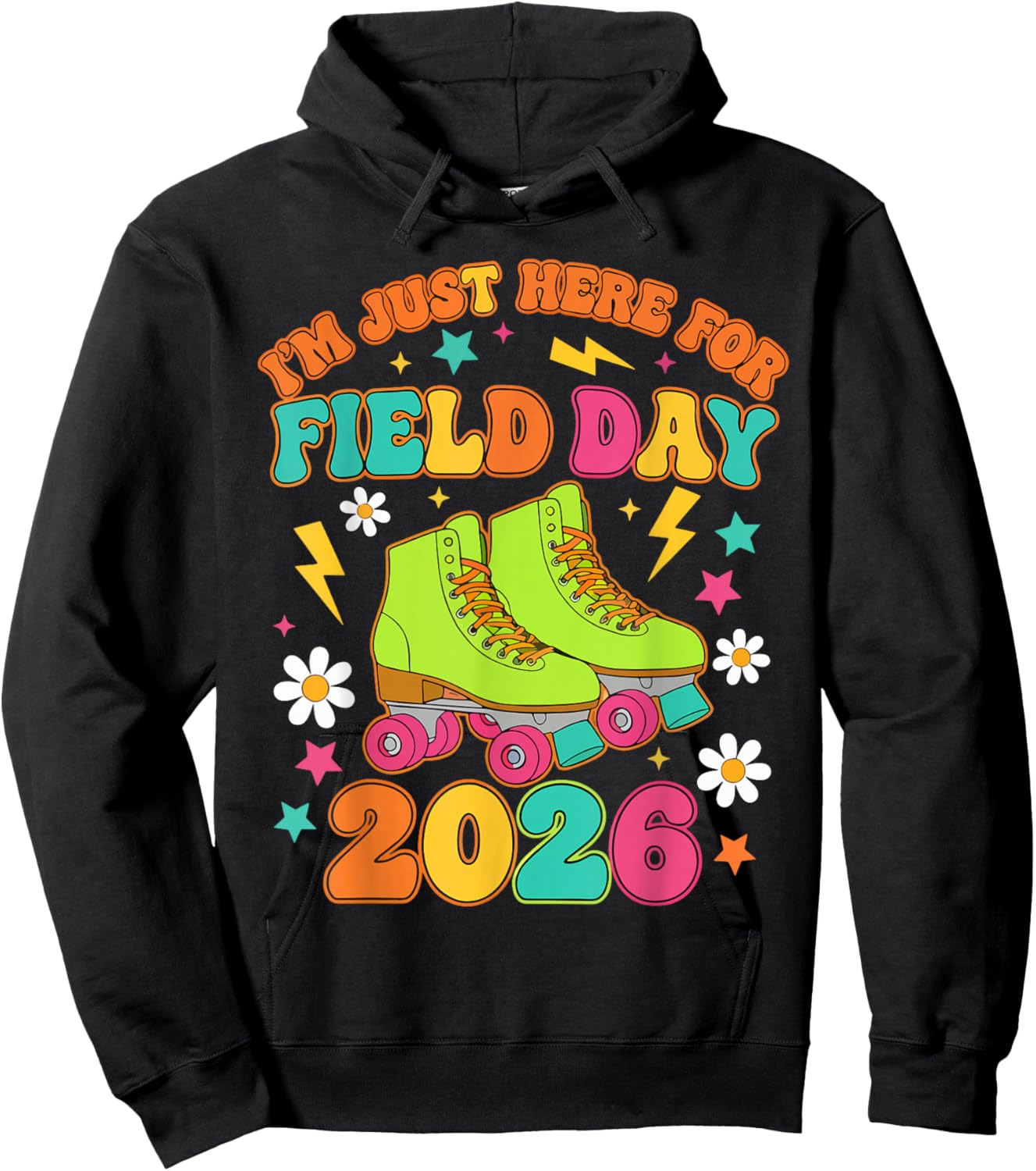 Just Here for Field Day Fun Day 2026 Teacher Student Kids Hoodie - Hoodie | Black