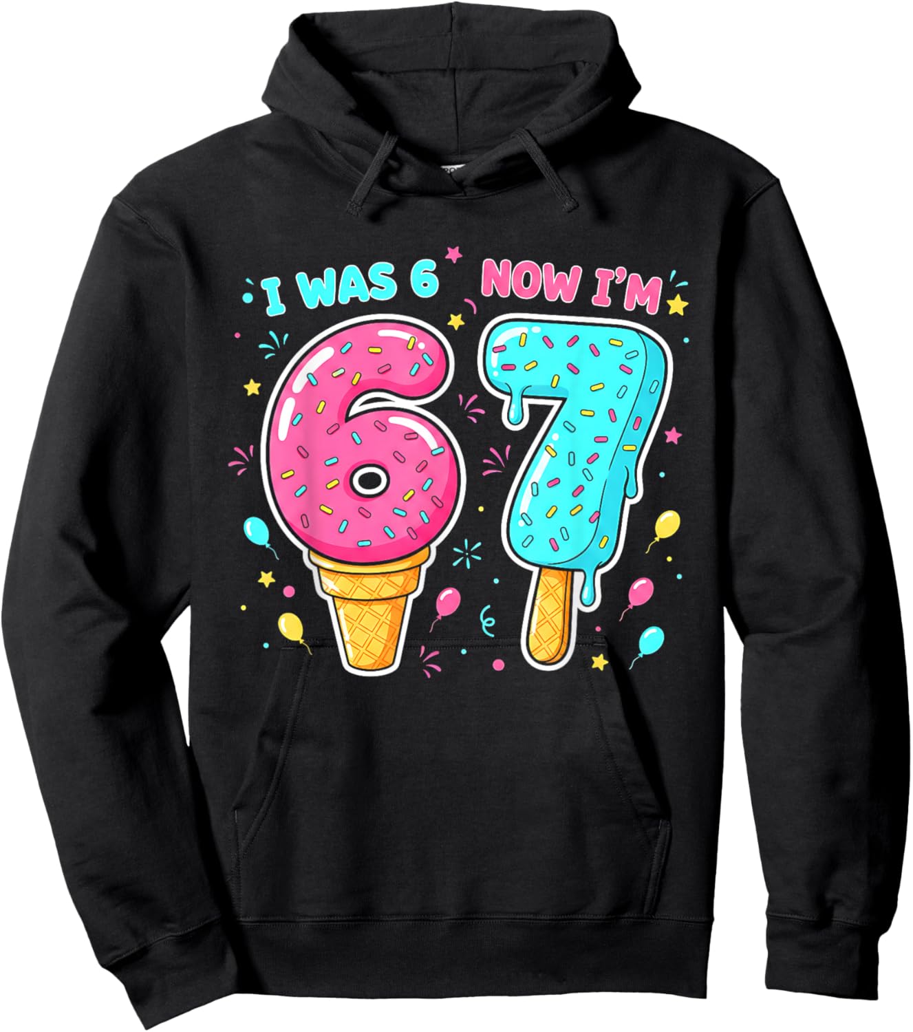 7 Year Old 7th Birthday Shirt was 6 Now I'm 7 67 Funny Kids Hoodie - Hoodie | Black