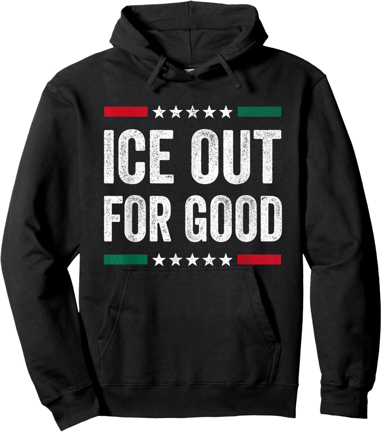 Vintage ICE Out for Good US Flag Protest Statement Men Women Hoodie - Hoodie | Black