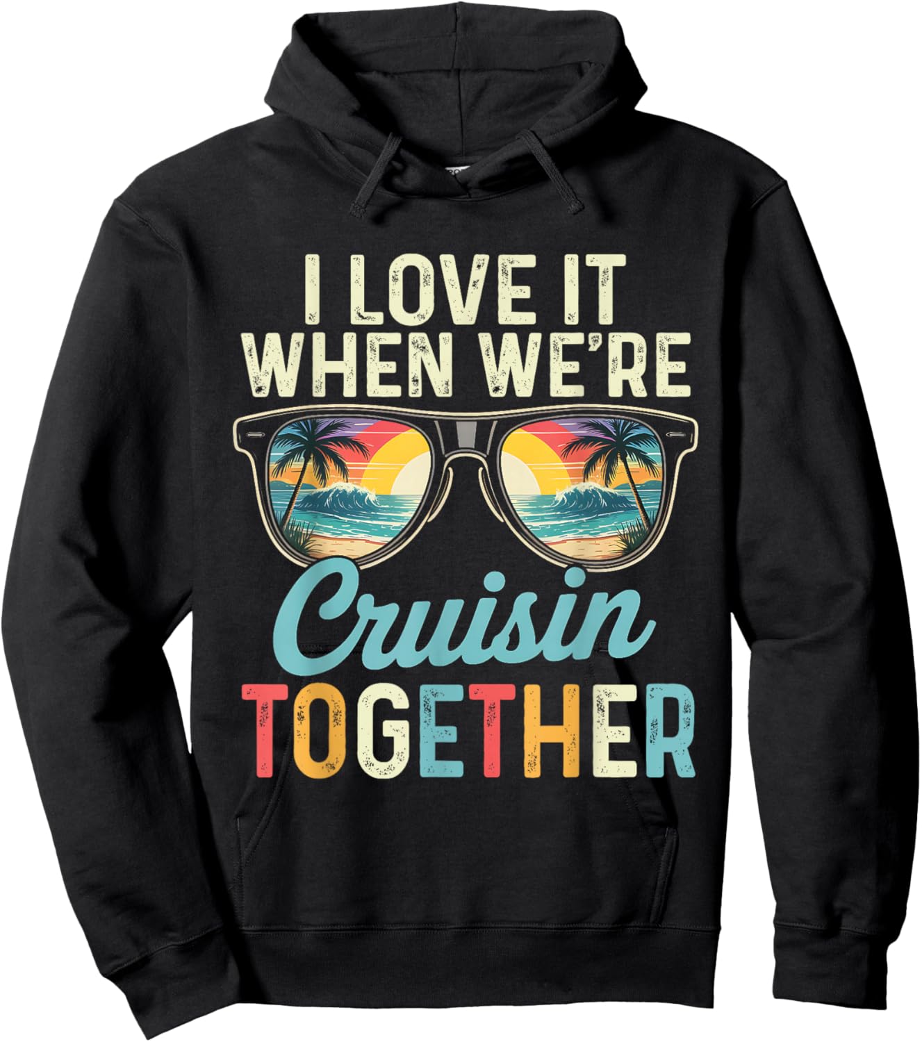 I Love It Funny Cruise Ship Vacation His and Hers Cruise Hoodie - Hoodie | Black