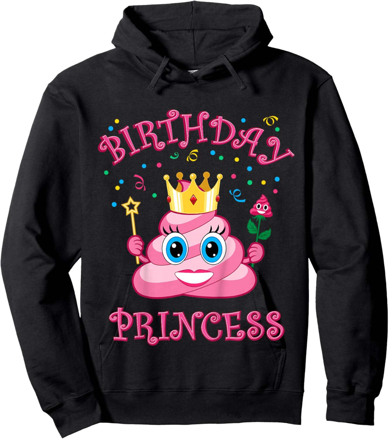 Poop Birthday Princess Girls Cute Funny Hoodie - Hoodie | Black