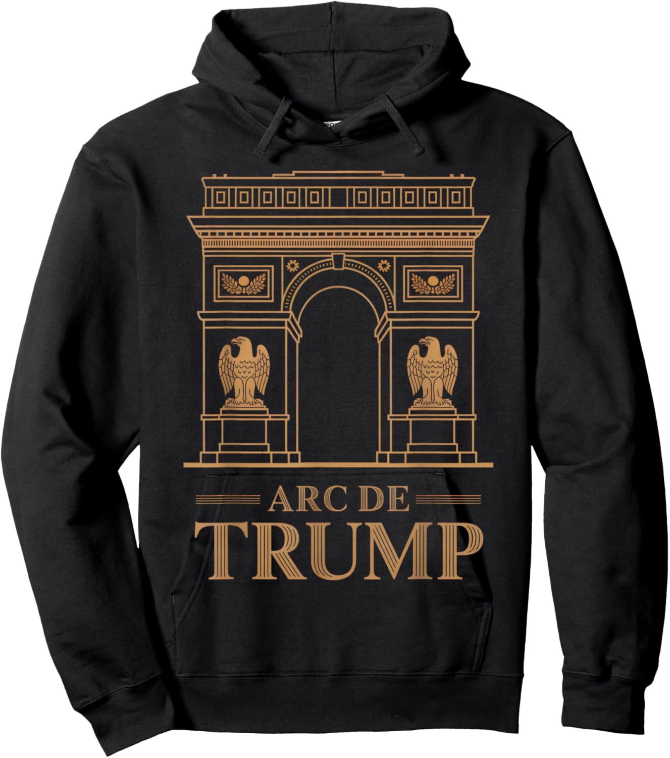 Arc de Trump Funny Political Parody Supporter Republican Hoodie - Hoodie | Black
