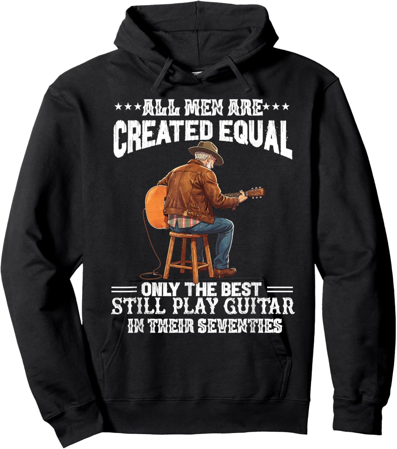 All Men are Created Equal The Best Play Guitar Seventies 70s Hoodie - Hoodie | Black