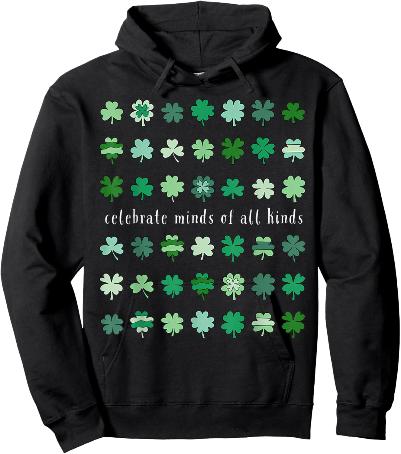 Celebrate Minds of All Kinds Shamrock St Patricks Day Autism Hoodie - Hoodie | Black
