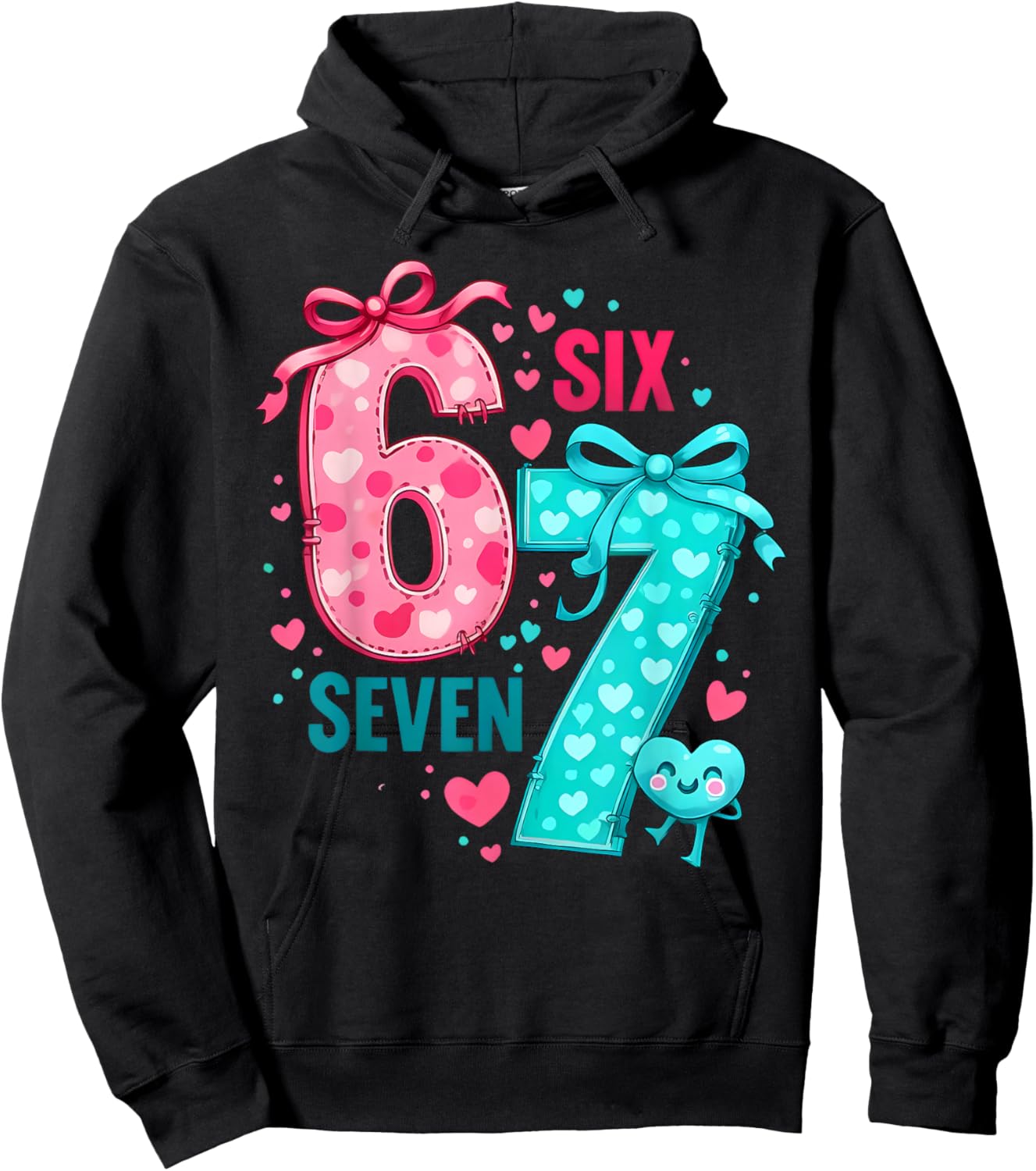 Valentine 67 Six Seven 6 7 Meme Valentines Day Girls Hoodie - Hoodie | Black