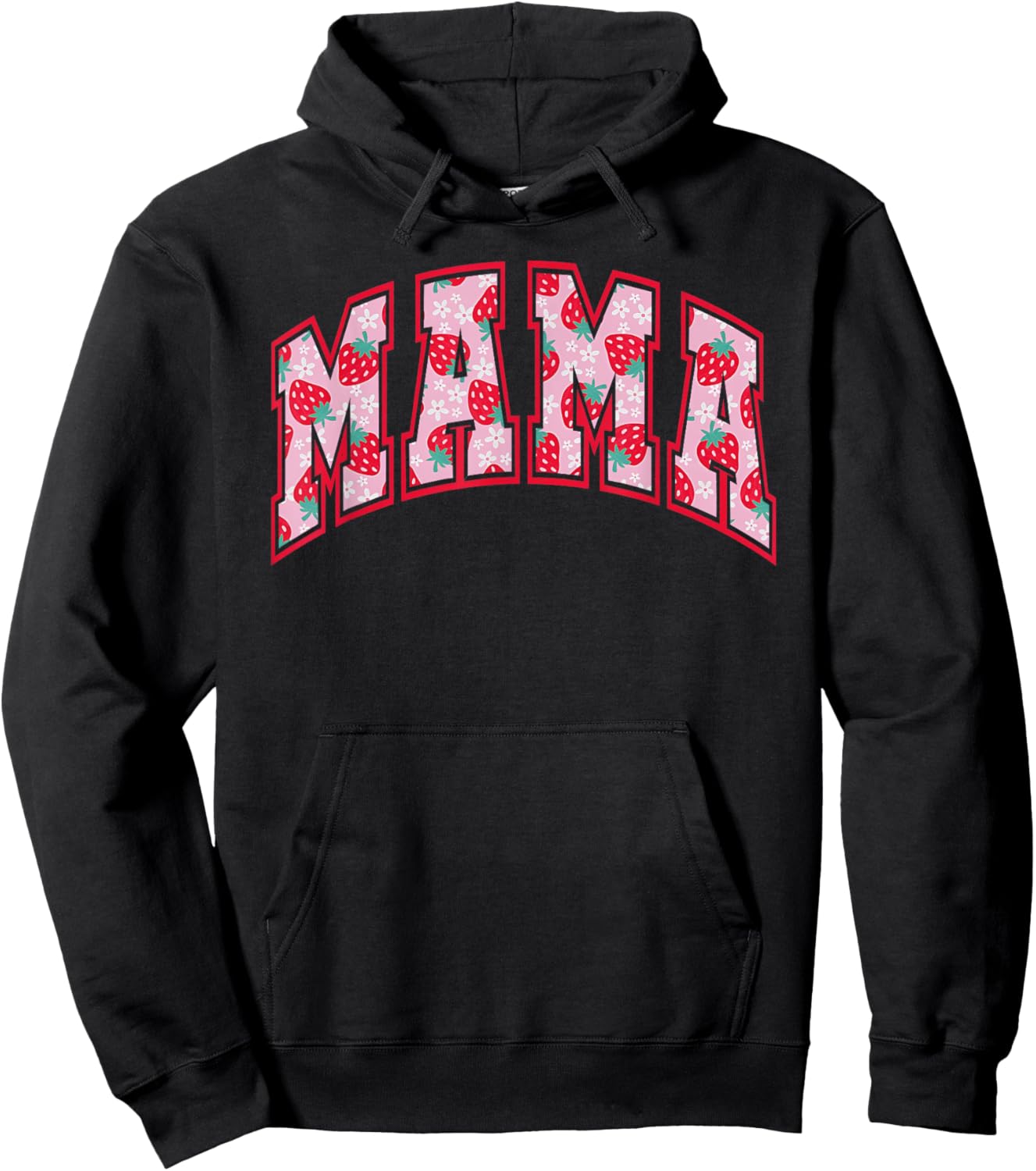 Strawberry Mama Mommy Funny Happy Mother's Day Mom Life Hoodie - Hoodie | Black