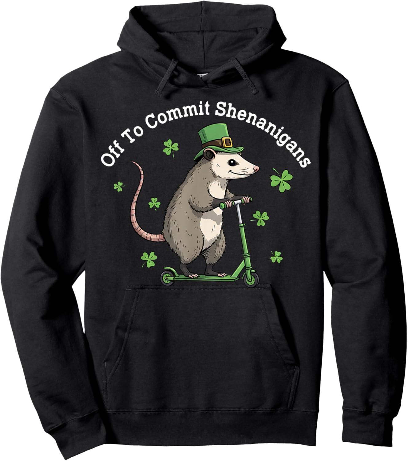 Off to Commit Shenanigans Funny Possum St. Patrick's Day Hoodie - Hoodie | Black