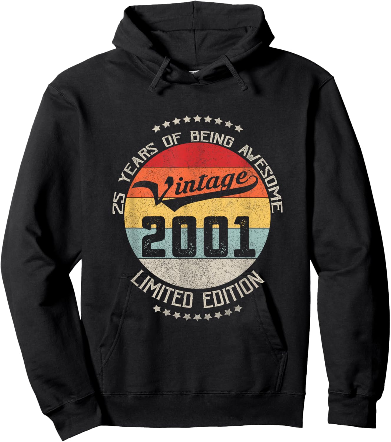 25th Birthday Gift Vintage Being Awesome 2001 25 Years Old Hoodie - Hoodie | Black