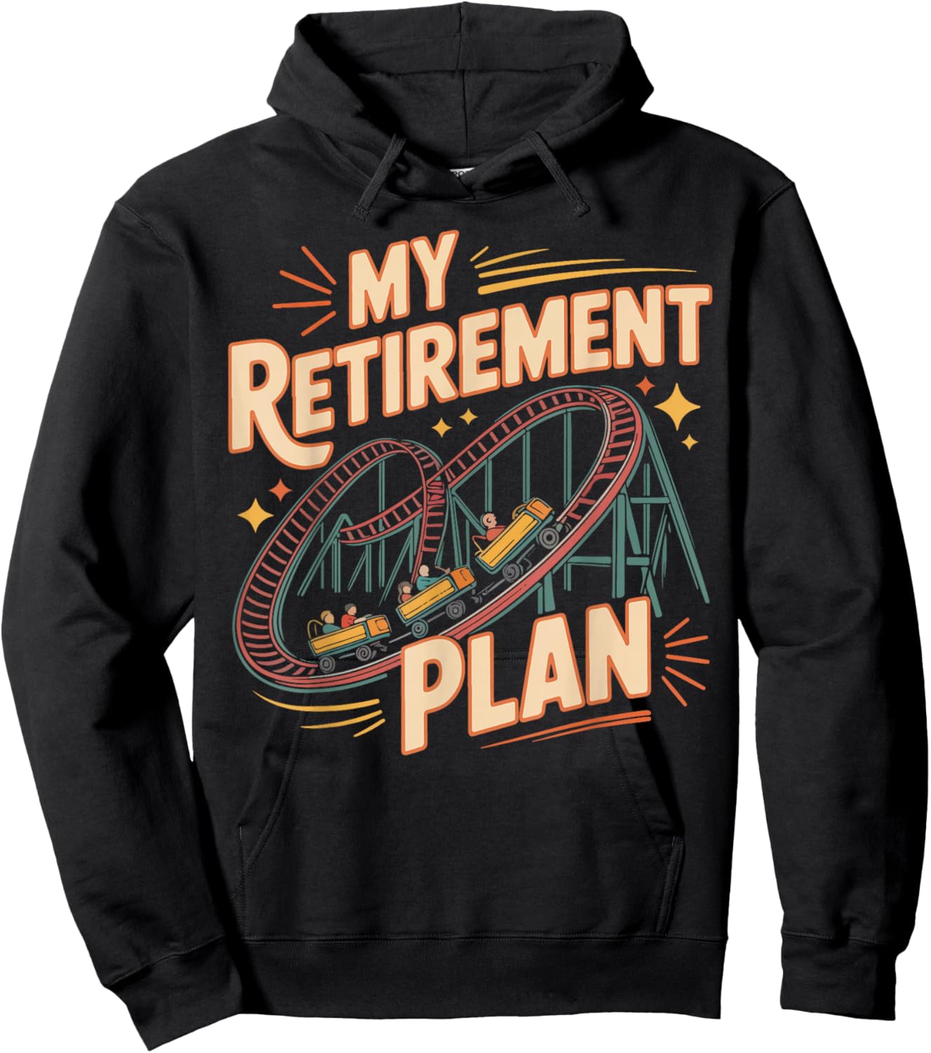 Roller Coaster Retired Retro Vintage My Retirement Plan Hoodie - Hoodie | Black