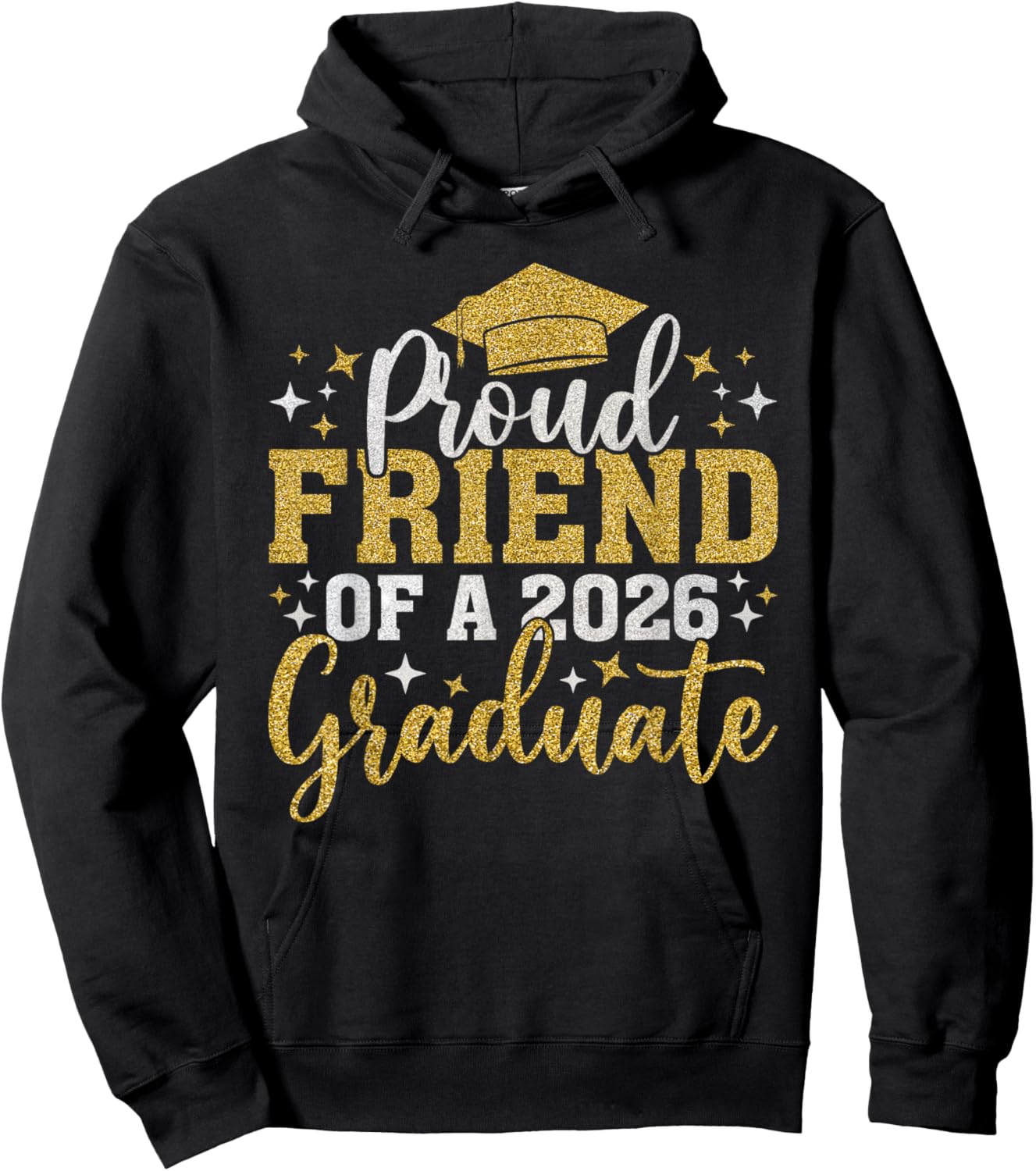 Friend Senior 2026 Proud of A Class of 2026 Graduate Done Hoodie - Hoodie | Black