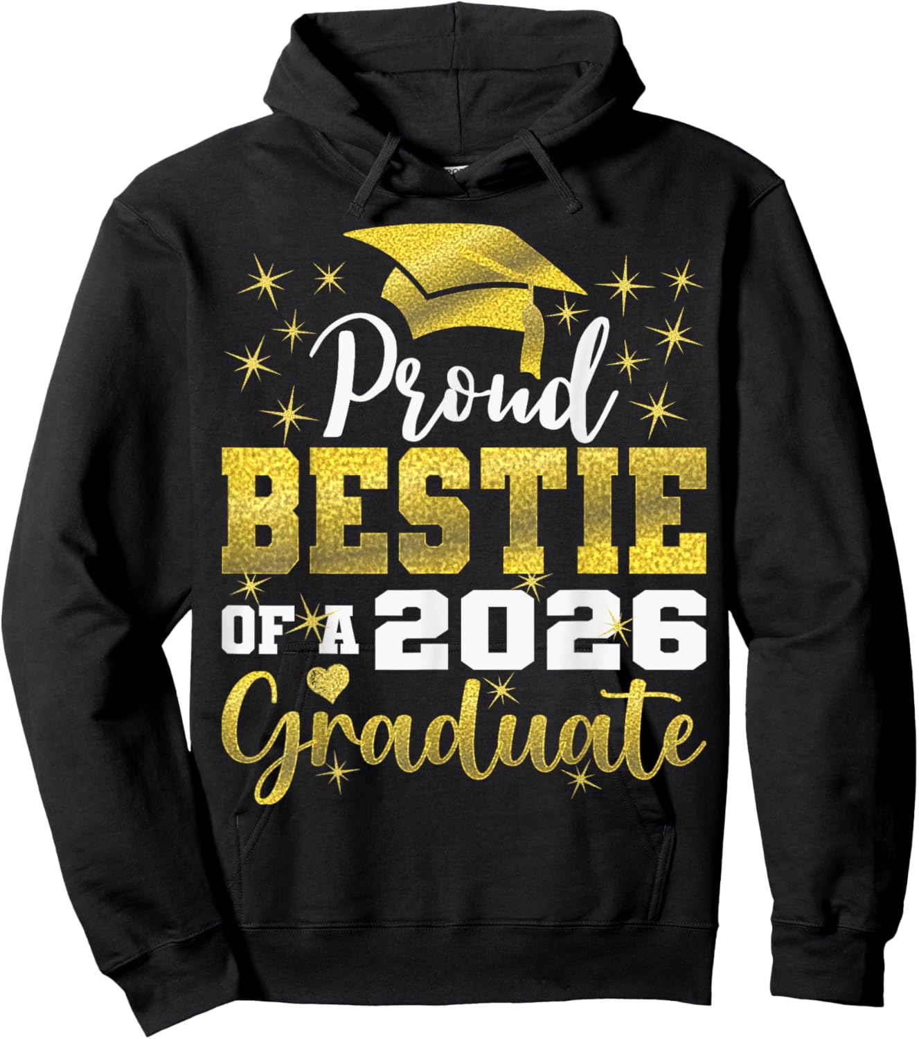 Super Proud Bestie of 2026 Graduate Graduation Family Hoodie - Hoodie | Black