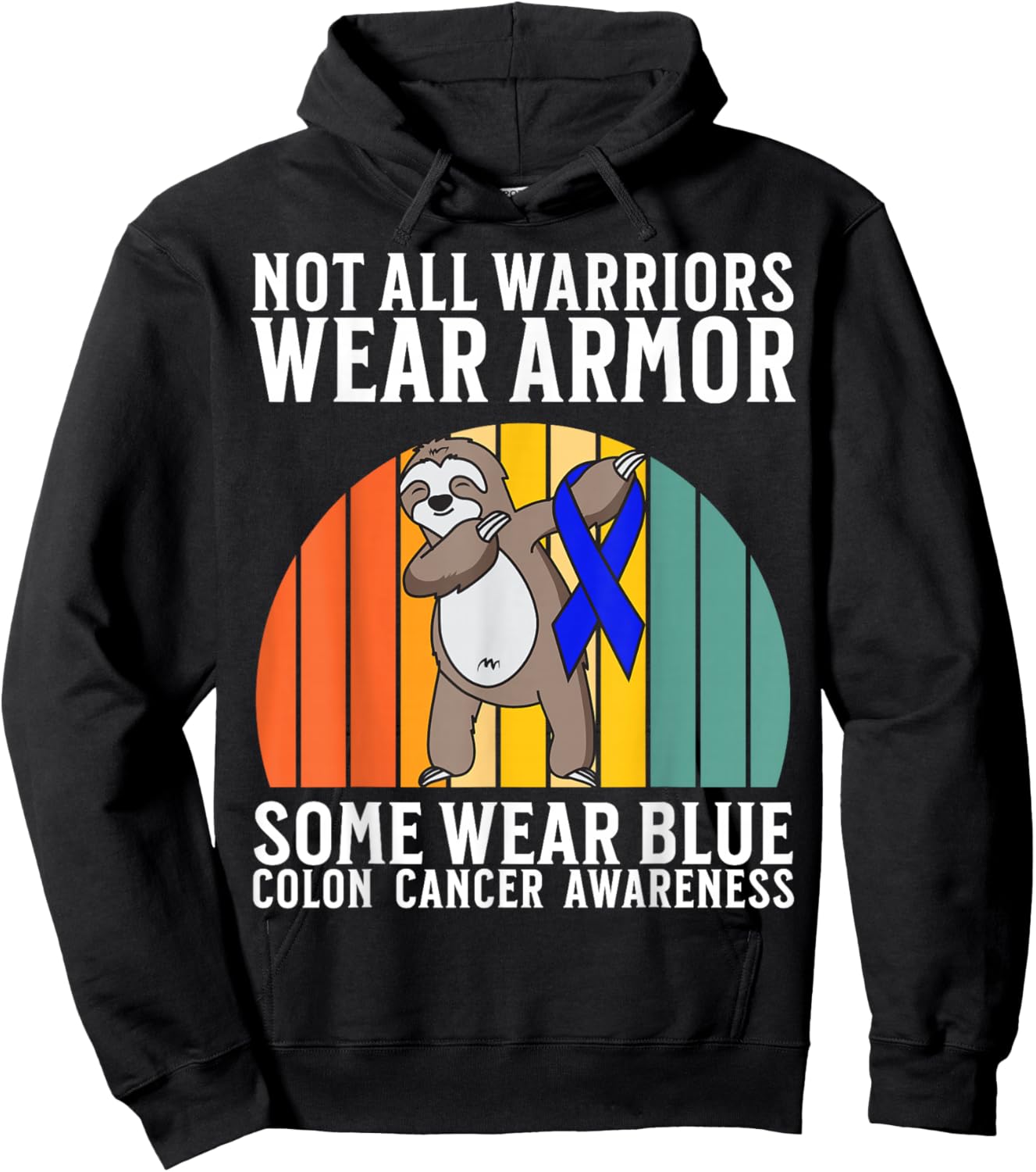 Colon Cancer Awareness Items Gifts Colon Cancer Warrior Hoodie - Hoodie | Black
