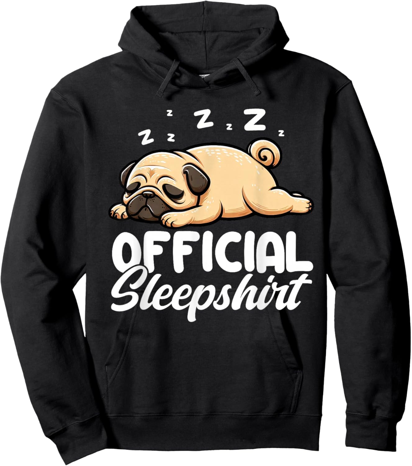 Official Sleepshirt Pug Nap Pajamas Funny Sleeping Vibes Hoodie - Hoodie | Black