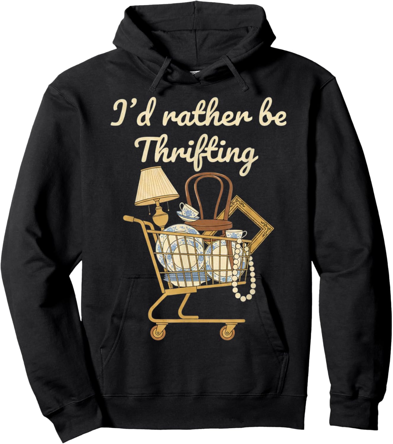 I'd Rather Be Thrifting Vintage Shopping Quote Thrift Lover Hoodie - Hoodie | Black
