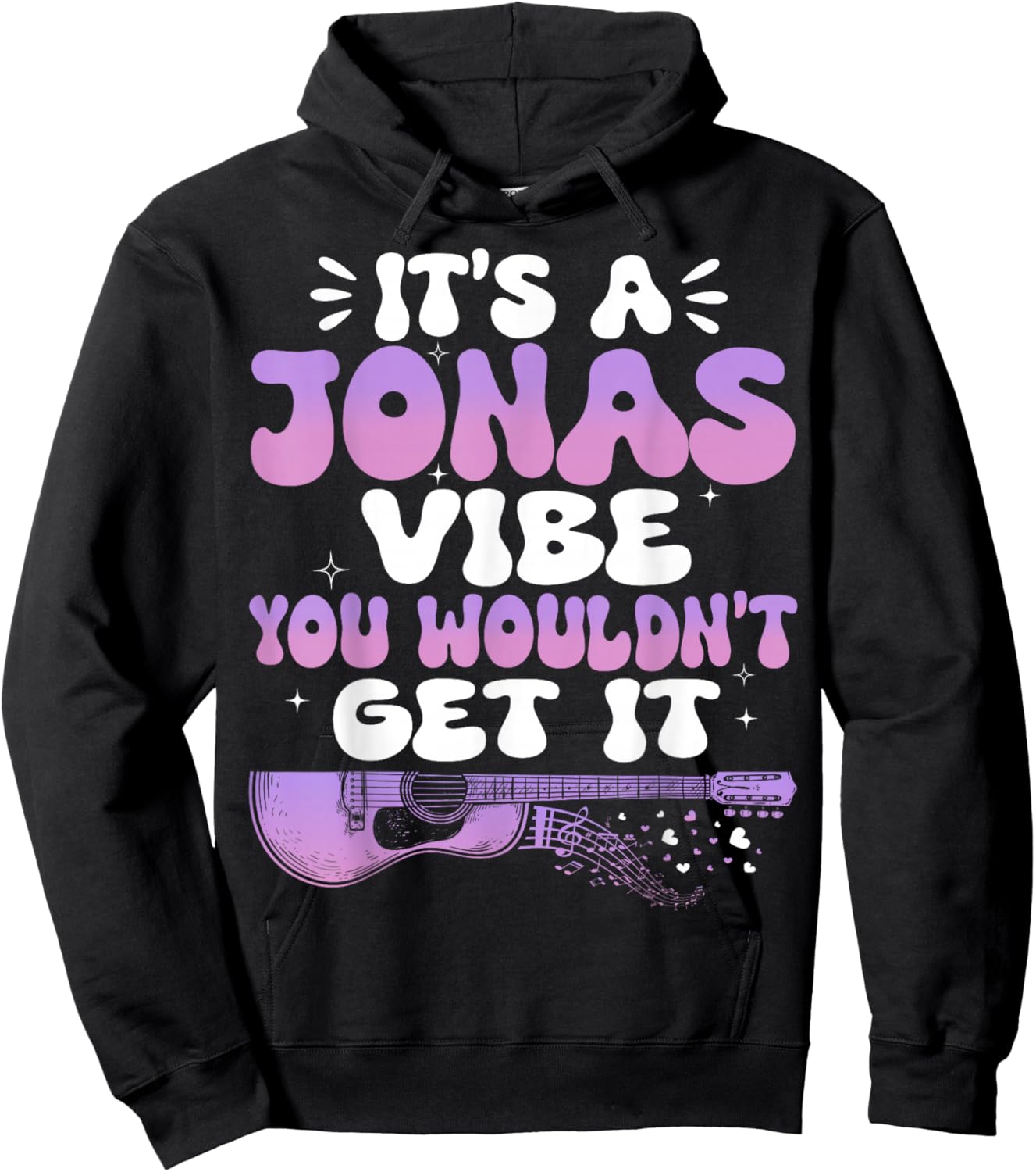 It's A Jonas Vibe You Wouldn't Get It Jonas Groovy 80's Hoodie - Hoodie | Black
