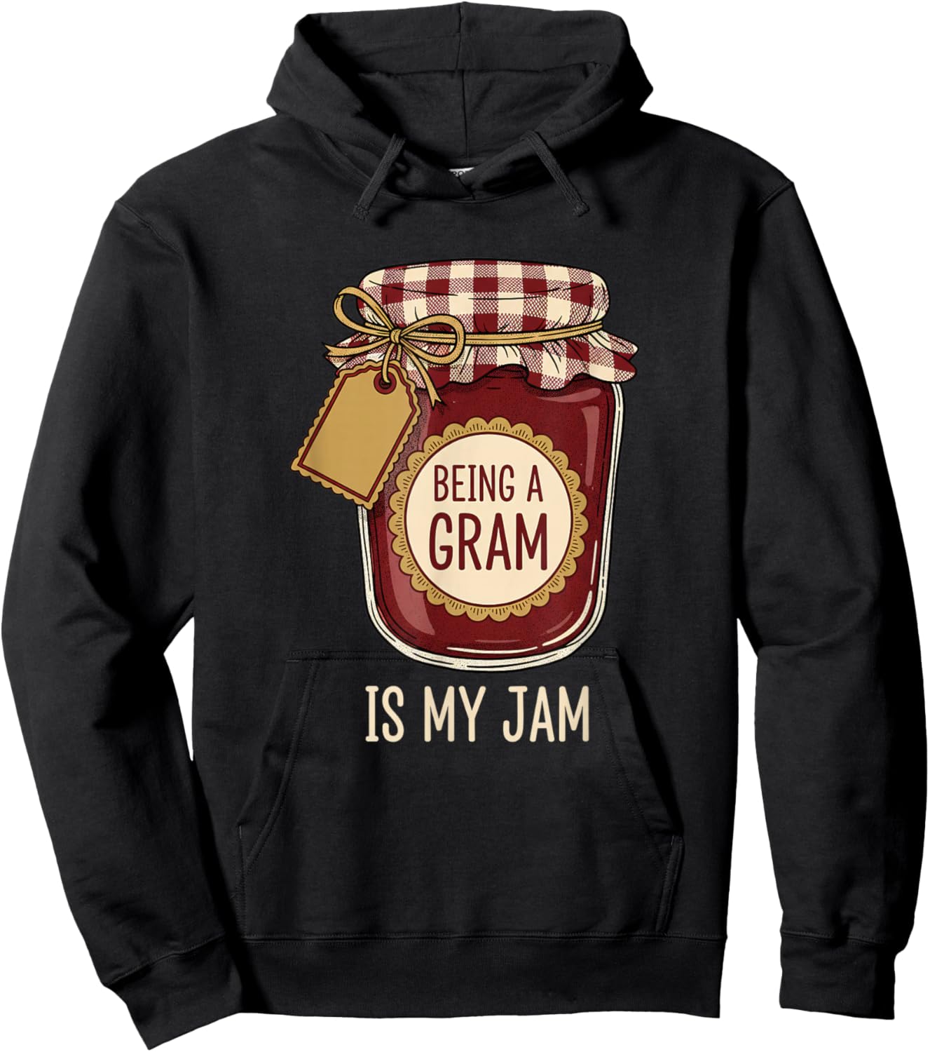 Grandparent Being A Gram is My Jam - Funny Grandma Design Hoodie - Hoodie | Black
