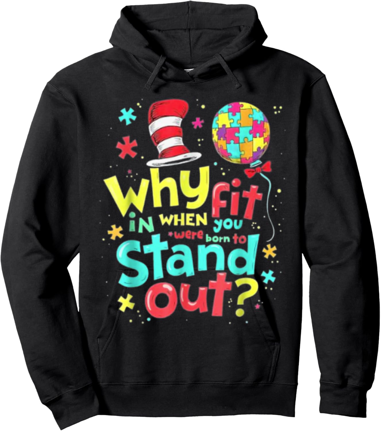 Autism Awareness Why Fit in Doctor Teacher Cat Cool Hat Life Hoodie - Hoodie | Black