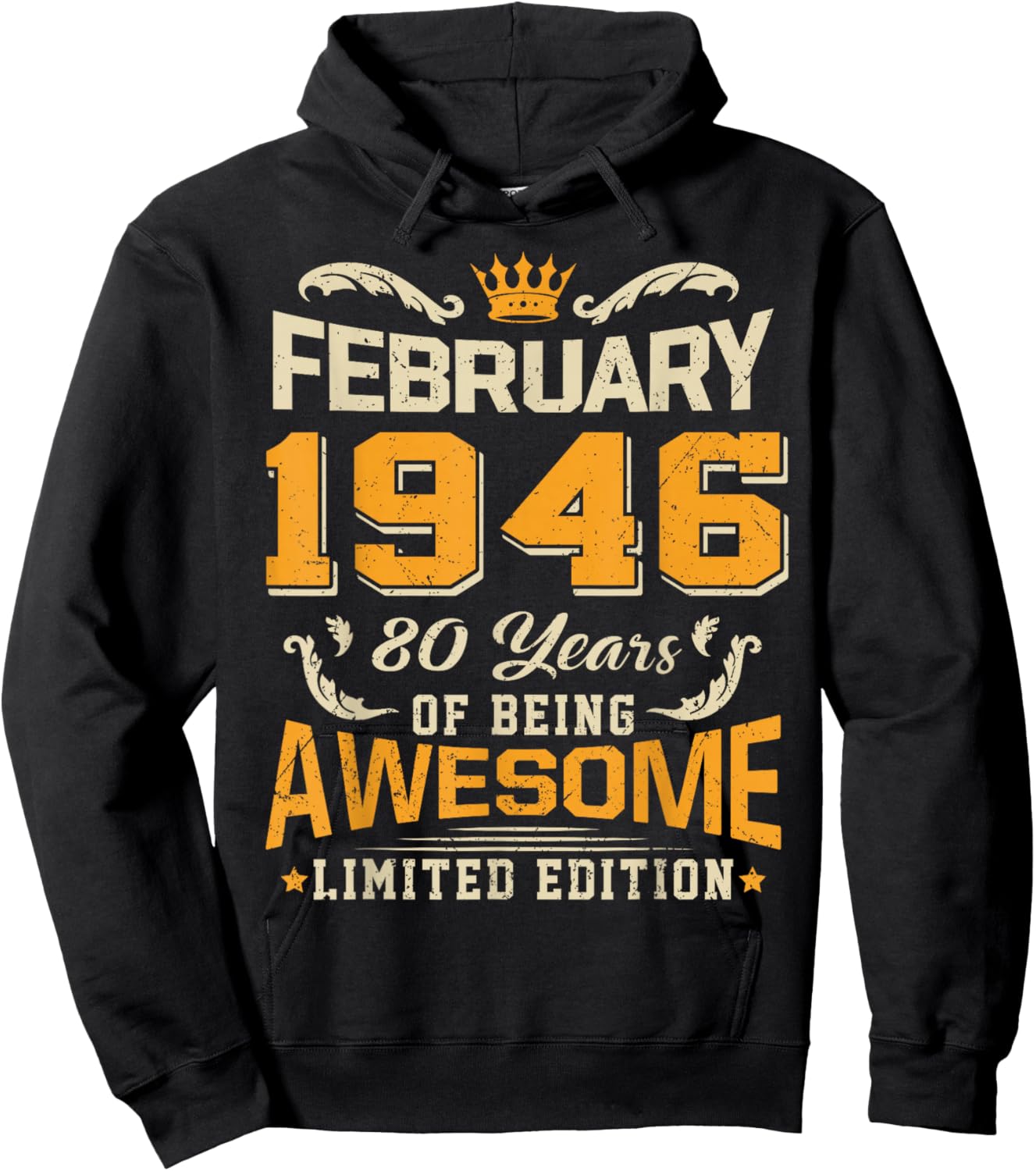 February 1946 Vintage 80 Years Awesome 80th Birthday Feb Hoodie - Hoodie | Black