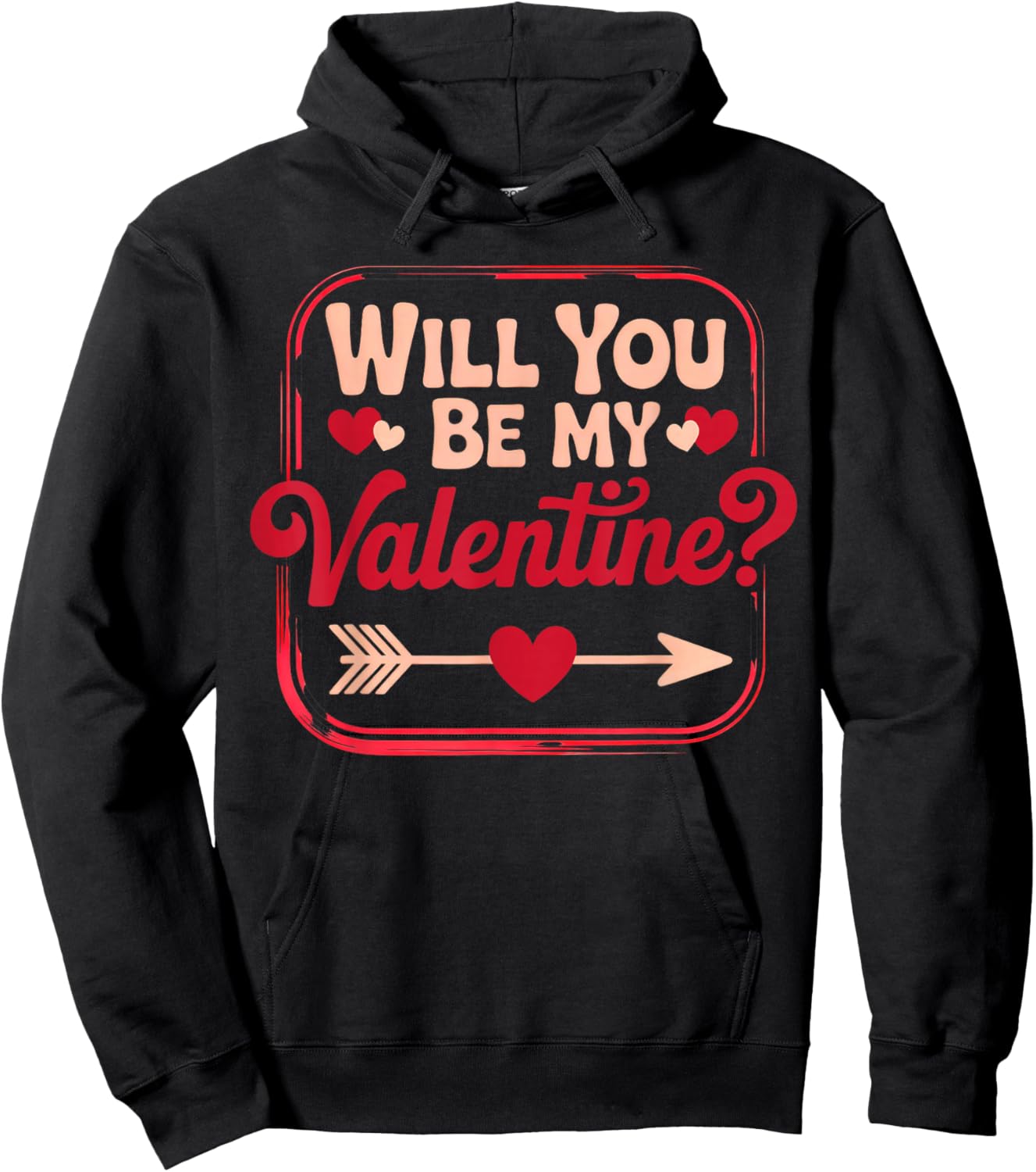 Will You Be My Valentine Hoodie - Hoodie | Black