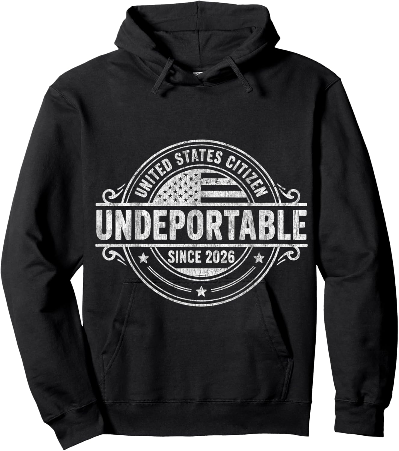 Undeportable United States Citizen Since 2026 I 4th of July Hoodie - Hoodie | Black