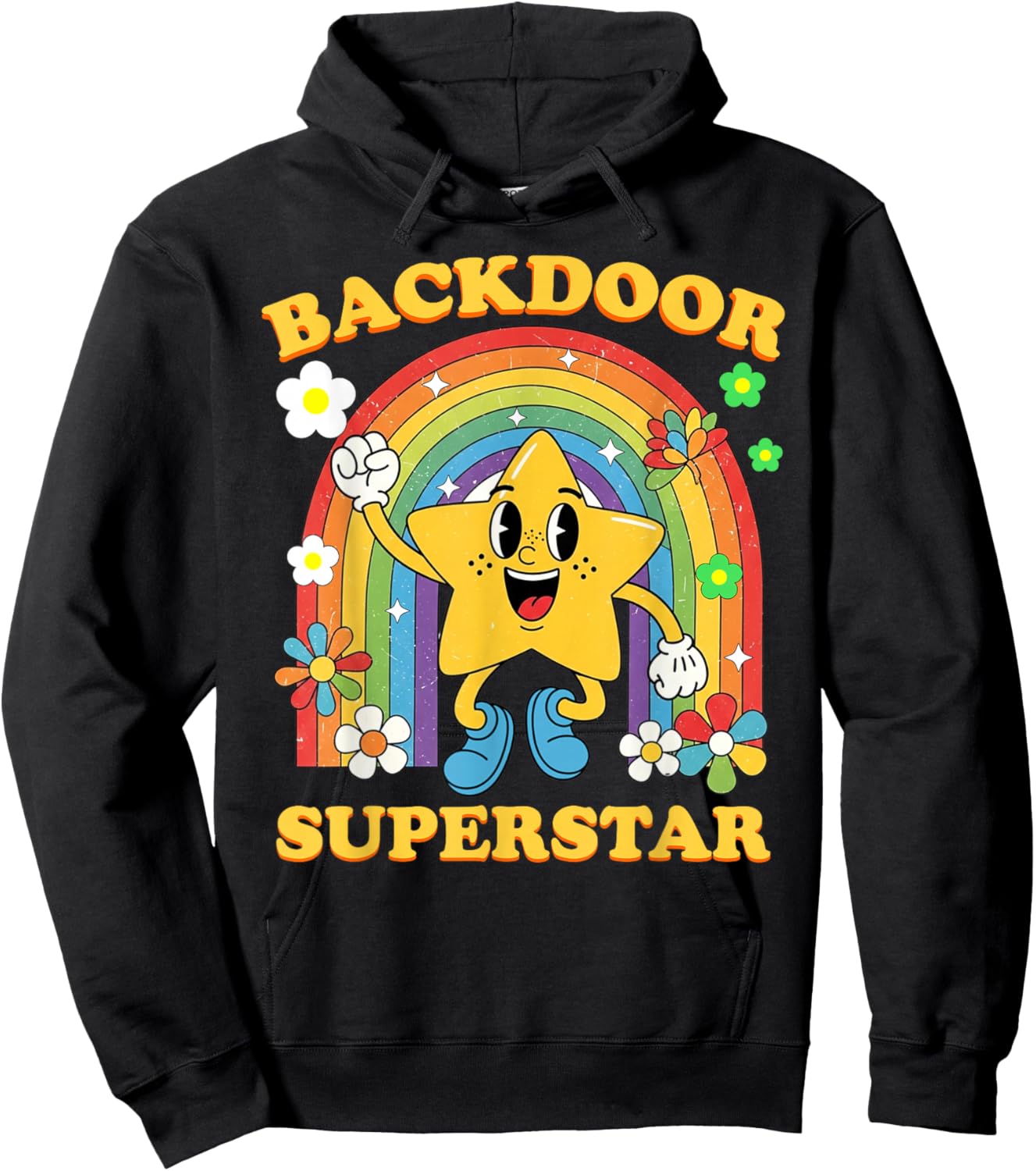Backdoor Superstar Funny Inappropriate Raunchy Adult Humor Hoodie - Hoodie | Black