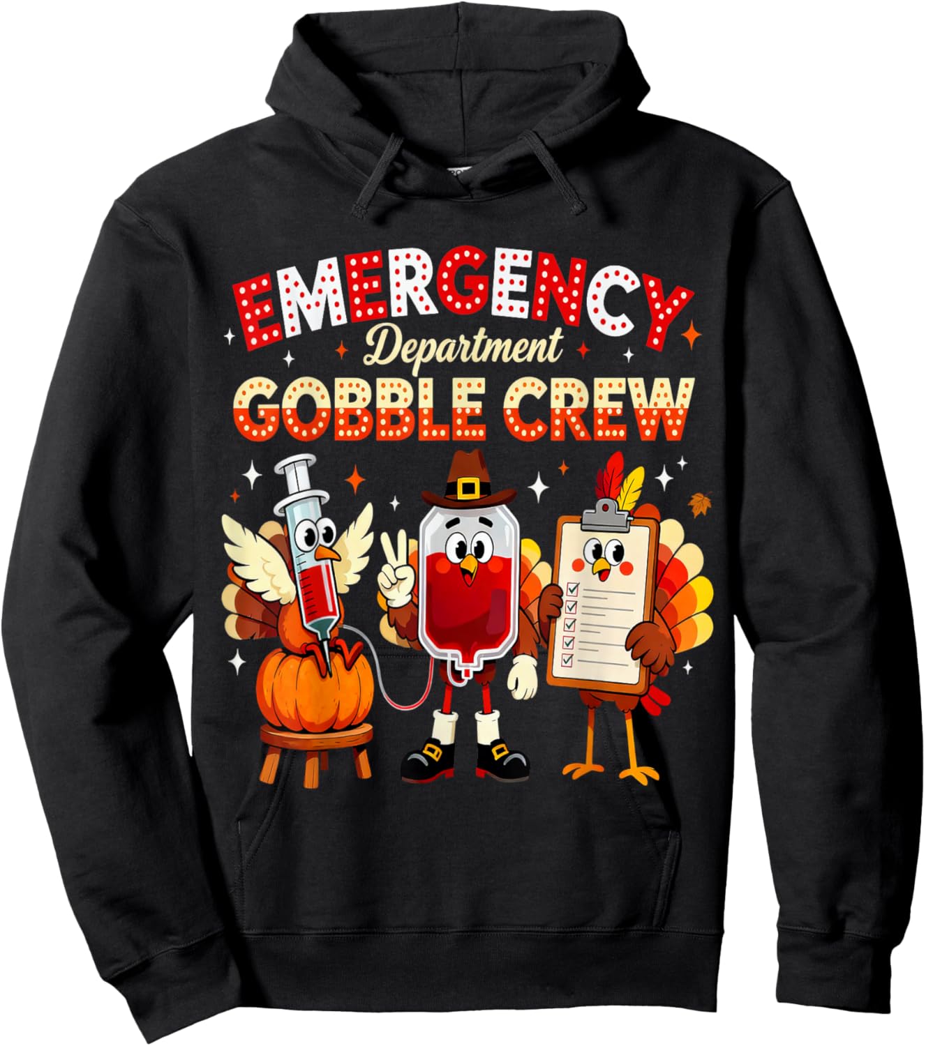 Emergency Department Gobble Crew ER Thanksgiving Nurse Hoodie - Hoodie | Black