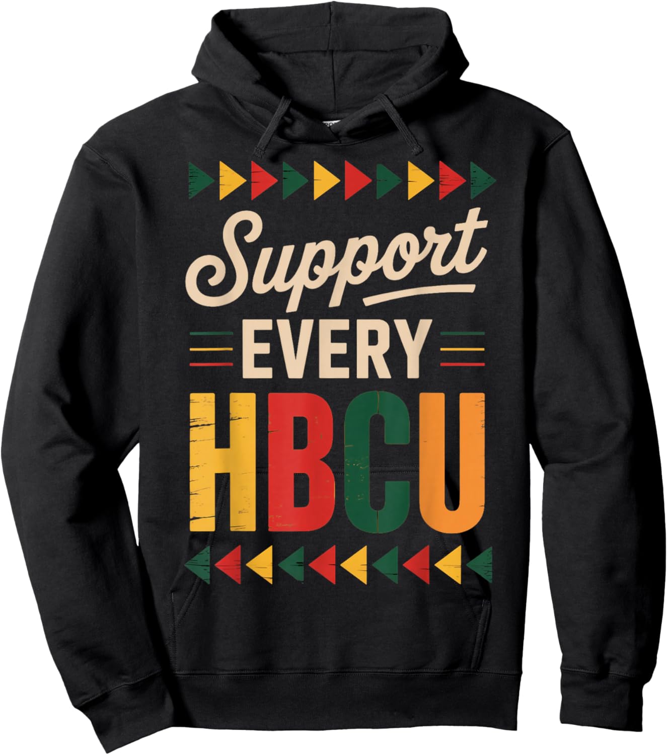 Support Every HBCU Juneteenth School Historical HBCU Hoodie - Hoodie | Black