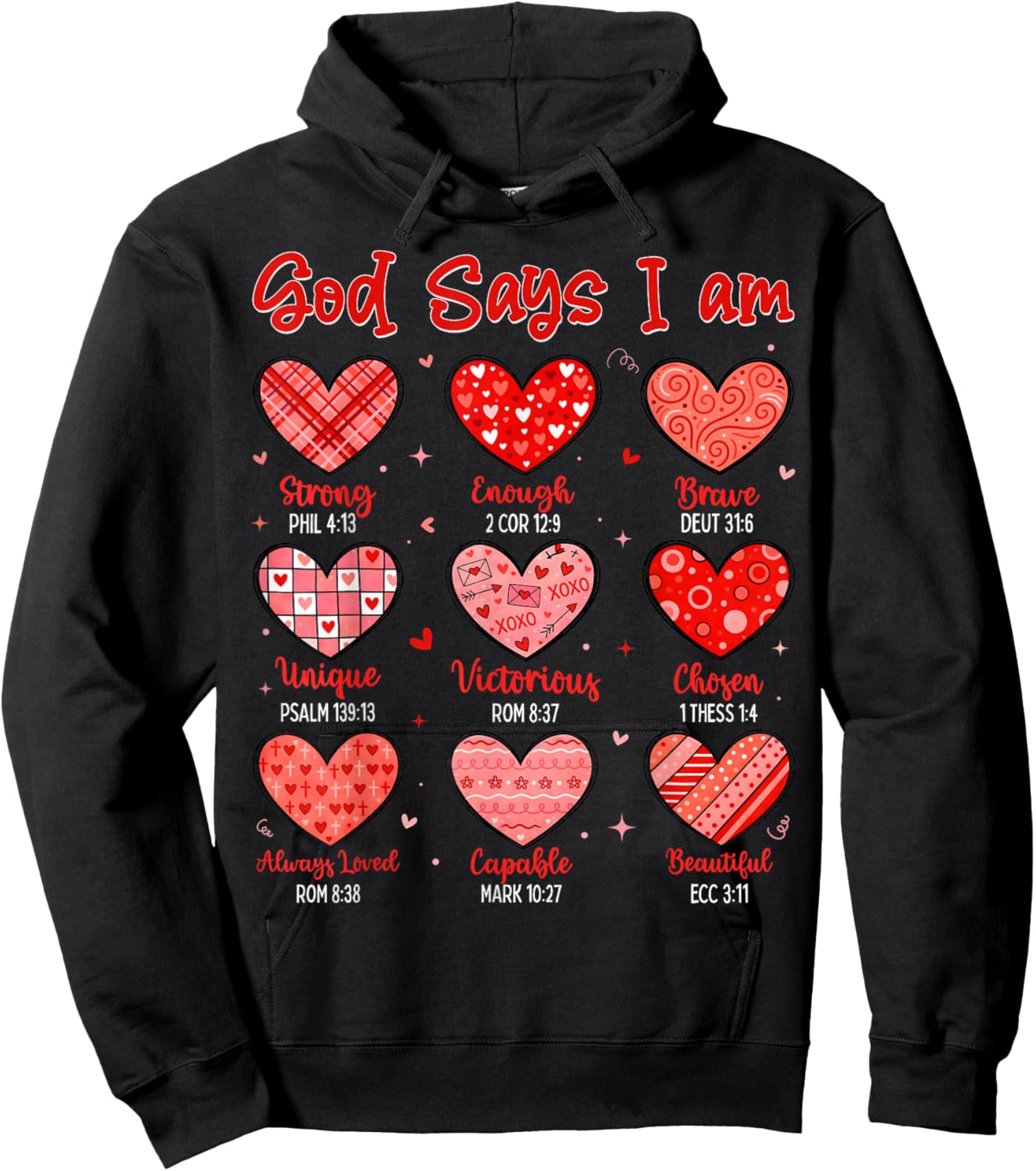 Valentine God Says I Am Heart Christian Bible Verse Hoodie - Hoodie | Black