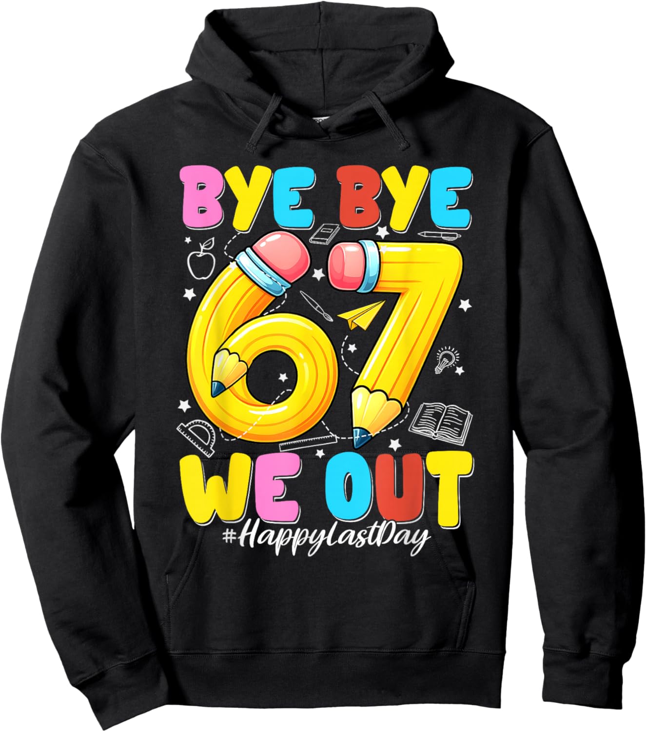 Bye Bye 67 We Out Teacher Kids Boy Last Day of School Meme Hoodie - Hoodie | Black