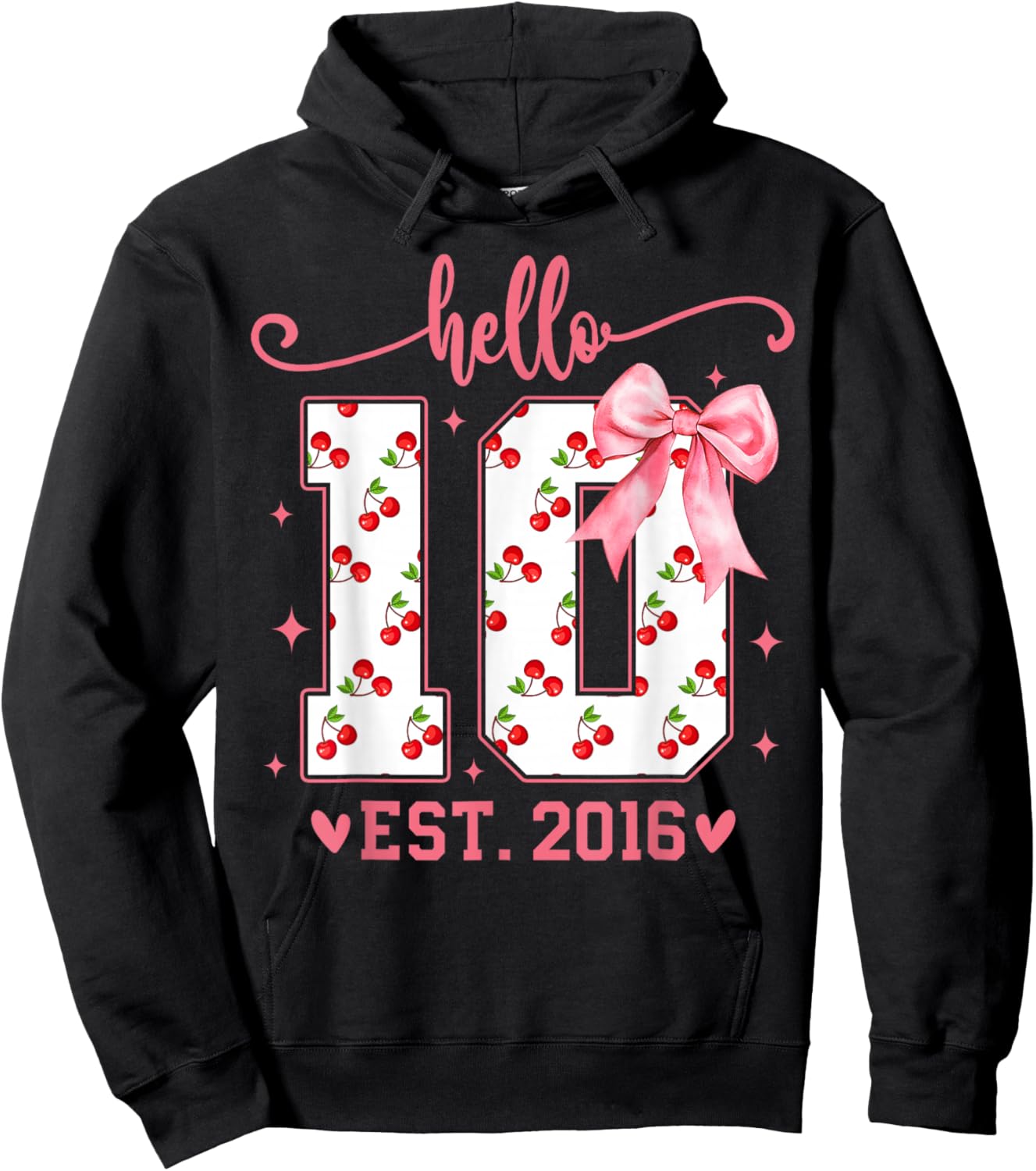 Hello Ten 10th Birthday Cherry 10th Bday Girl Double Digits Hoodie - Hoodie | Black