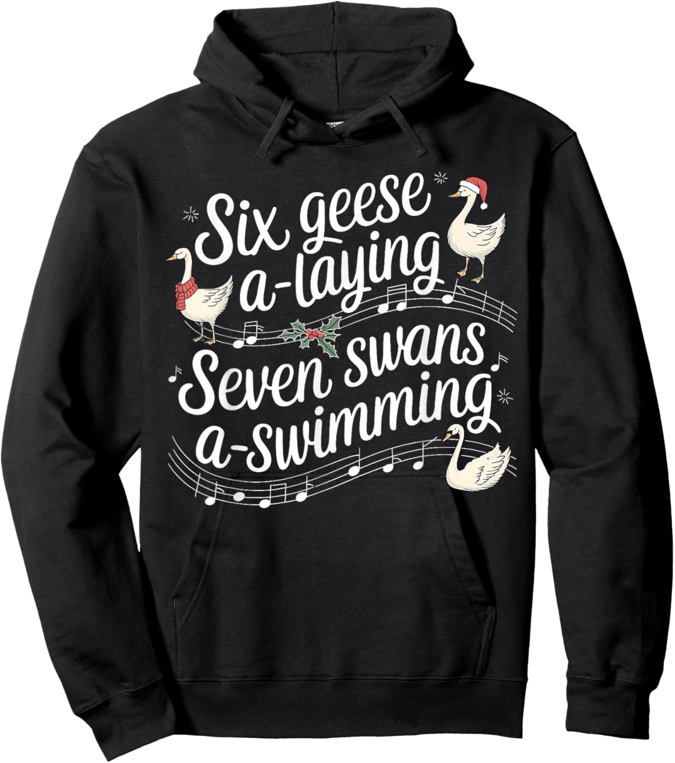 Christmas Goose 67 6 Geese A Laying 7 Swans A Swimming Hoodie - Hoodie | Black