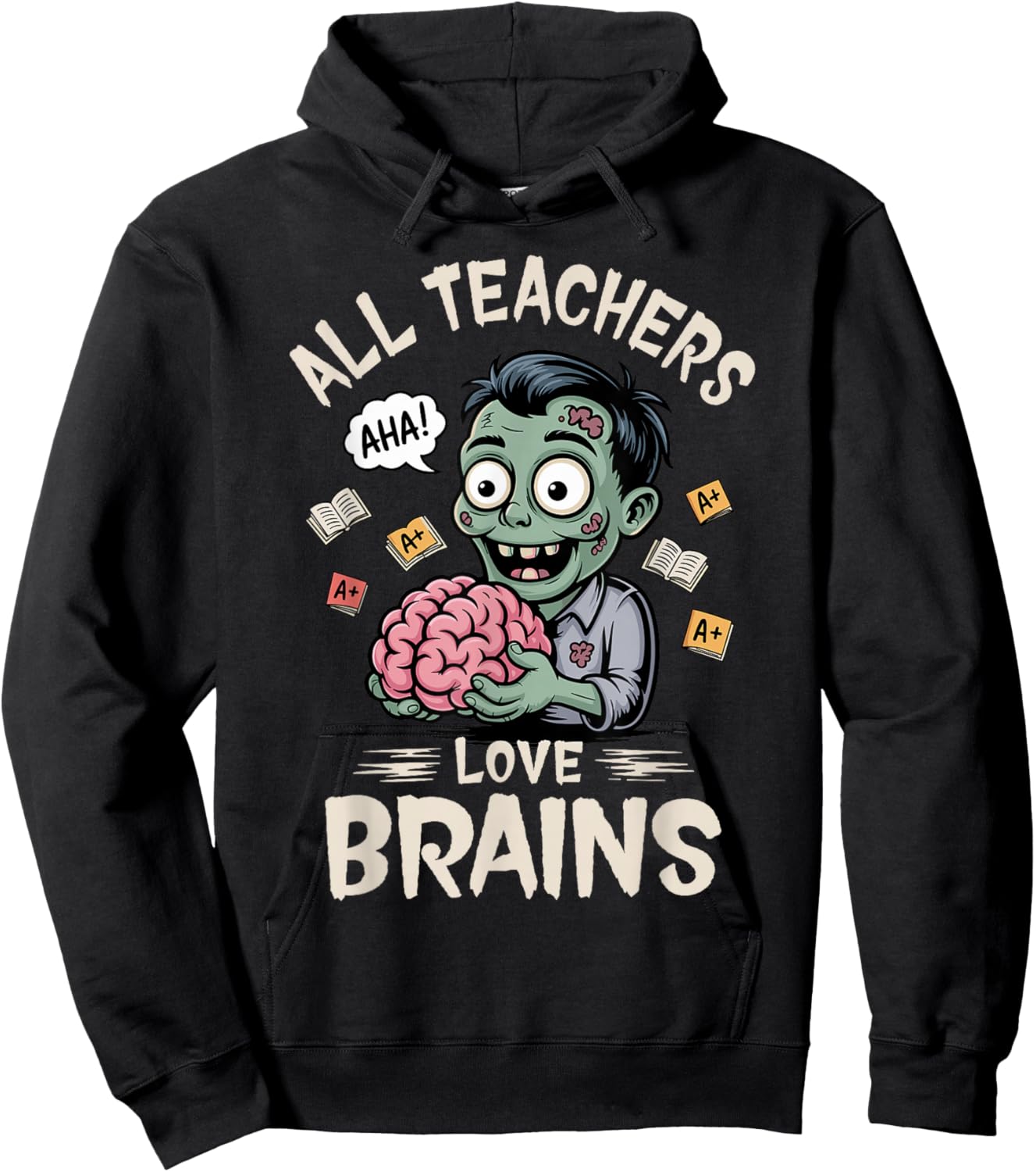 Teachers Love Brains -Shirt Men Women Halloween Teacher Hoodie - Hoodie | Black