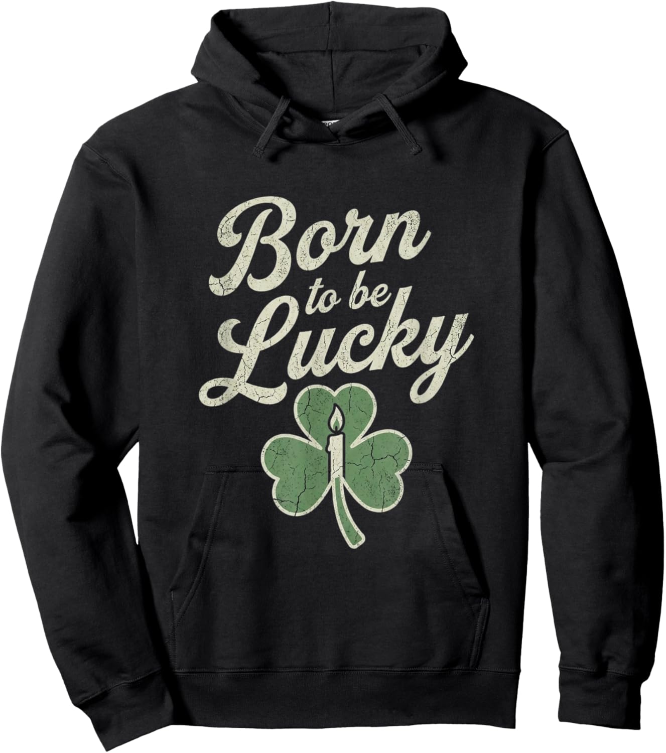 Born to Be Lucky Vintage Retro Shamrock Candle St Patricks Hoodie - Hoodie | Black