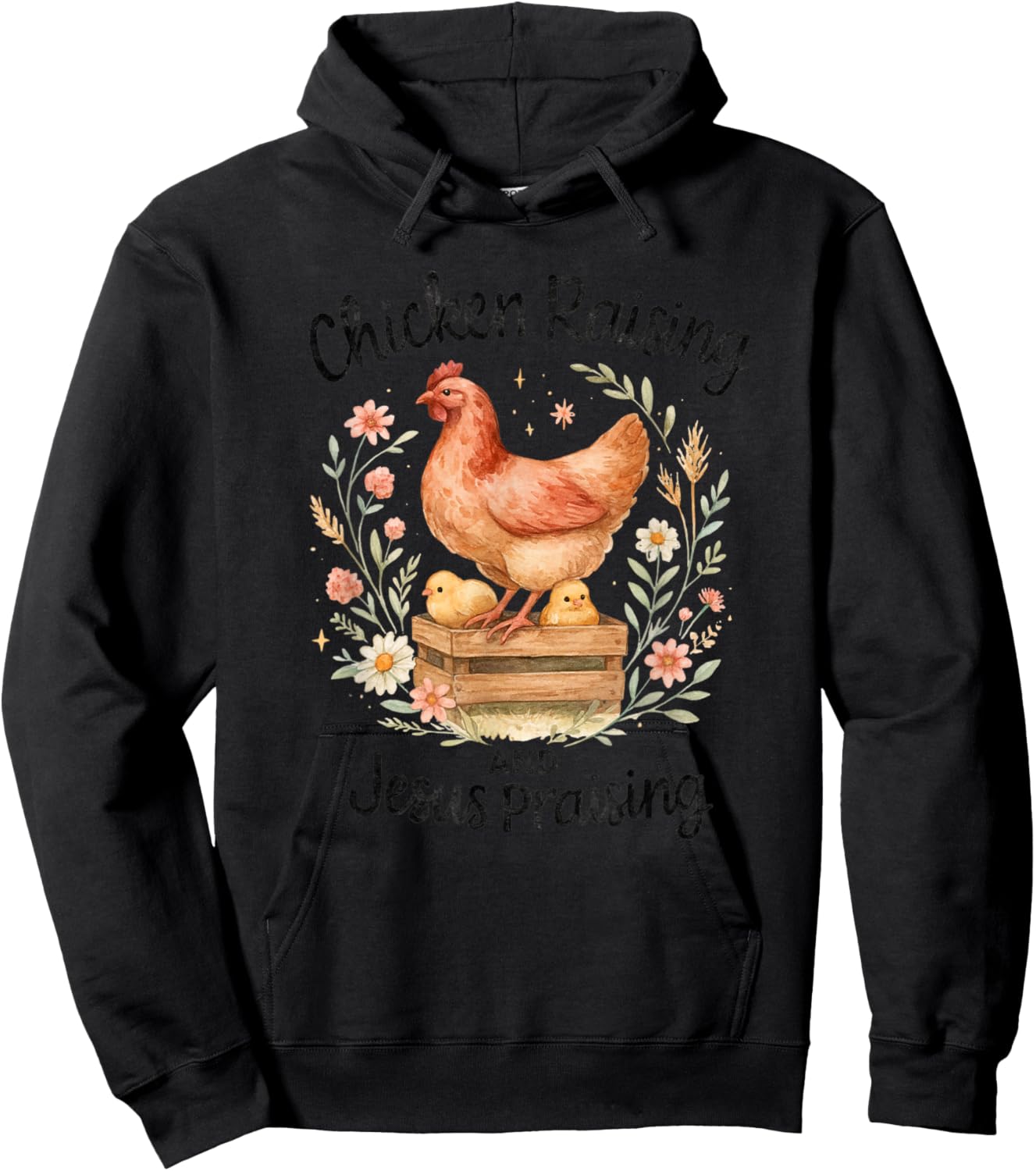 Chicken Raising and Jesus Praising Farmhouse Watercolor Hoodie - Hoodie | Black