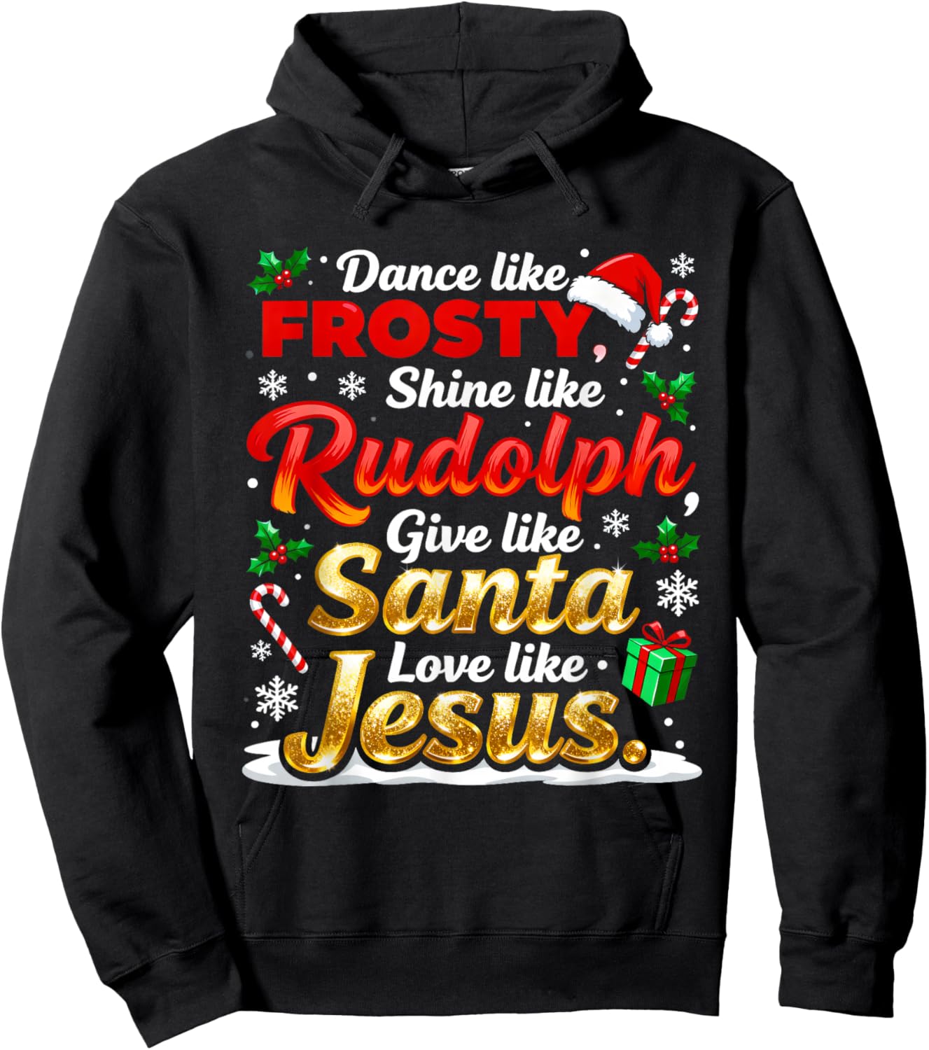 Funny Matching Xmas Dance Like Frosty Rudolph Santa Jesus Hoodie - Hoodie | Black