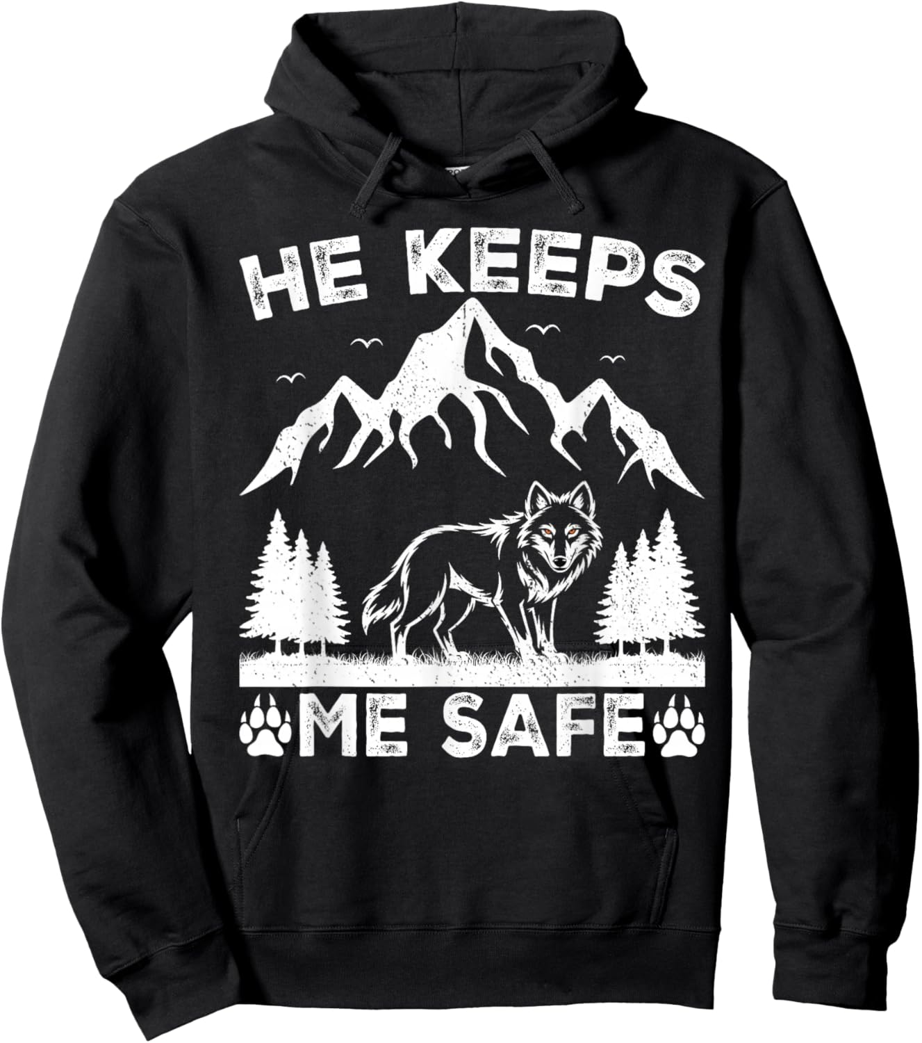 He Keeps Me Safe Wolf Lovers Adventure Spirit Nature Hoodie - Hoodie | Black